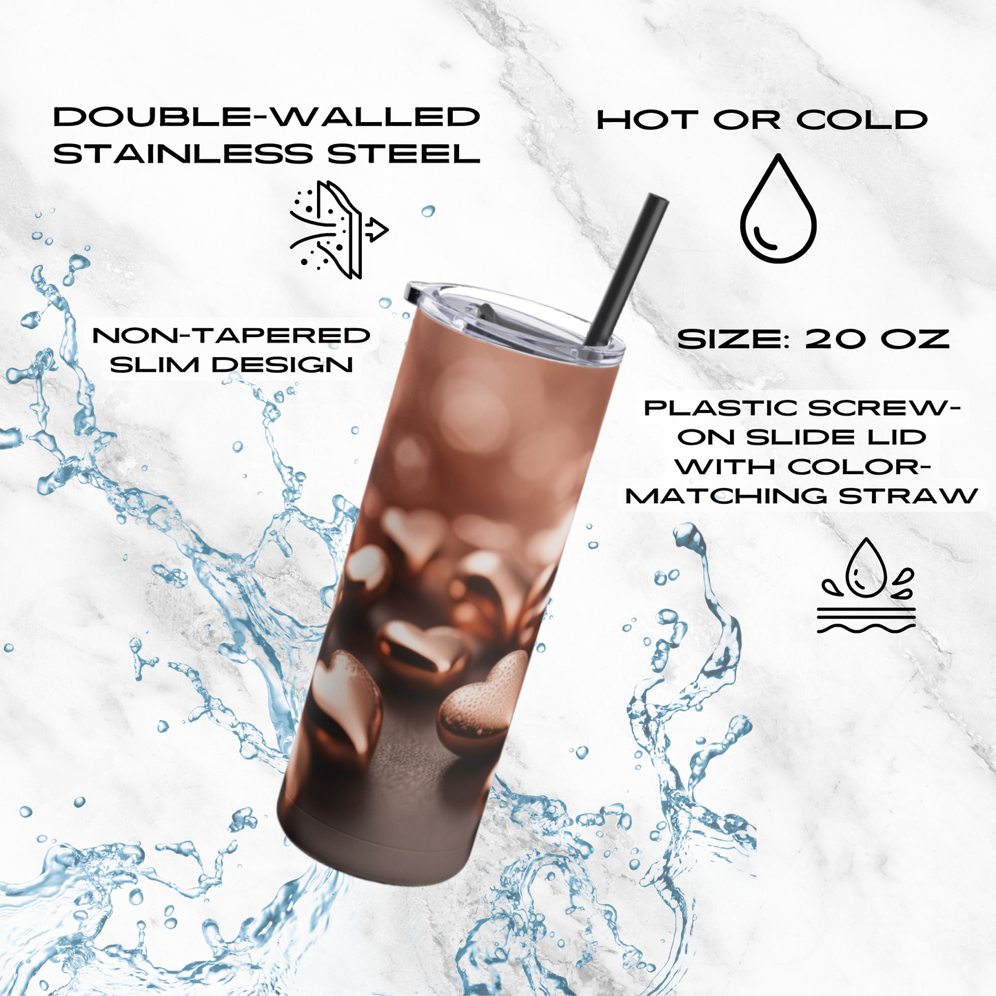 Bronzed Hearts 20oz Skinny Tumbler - With Straw