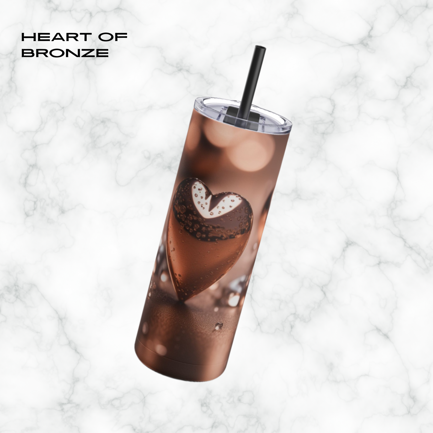 Heart of Bronze 20oz Skinny Tumbler - With Straw