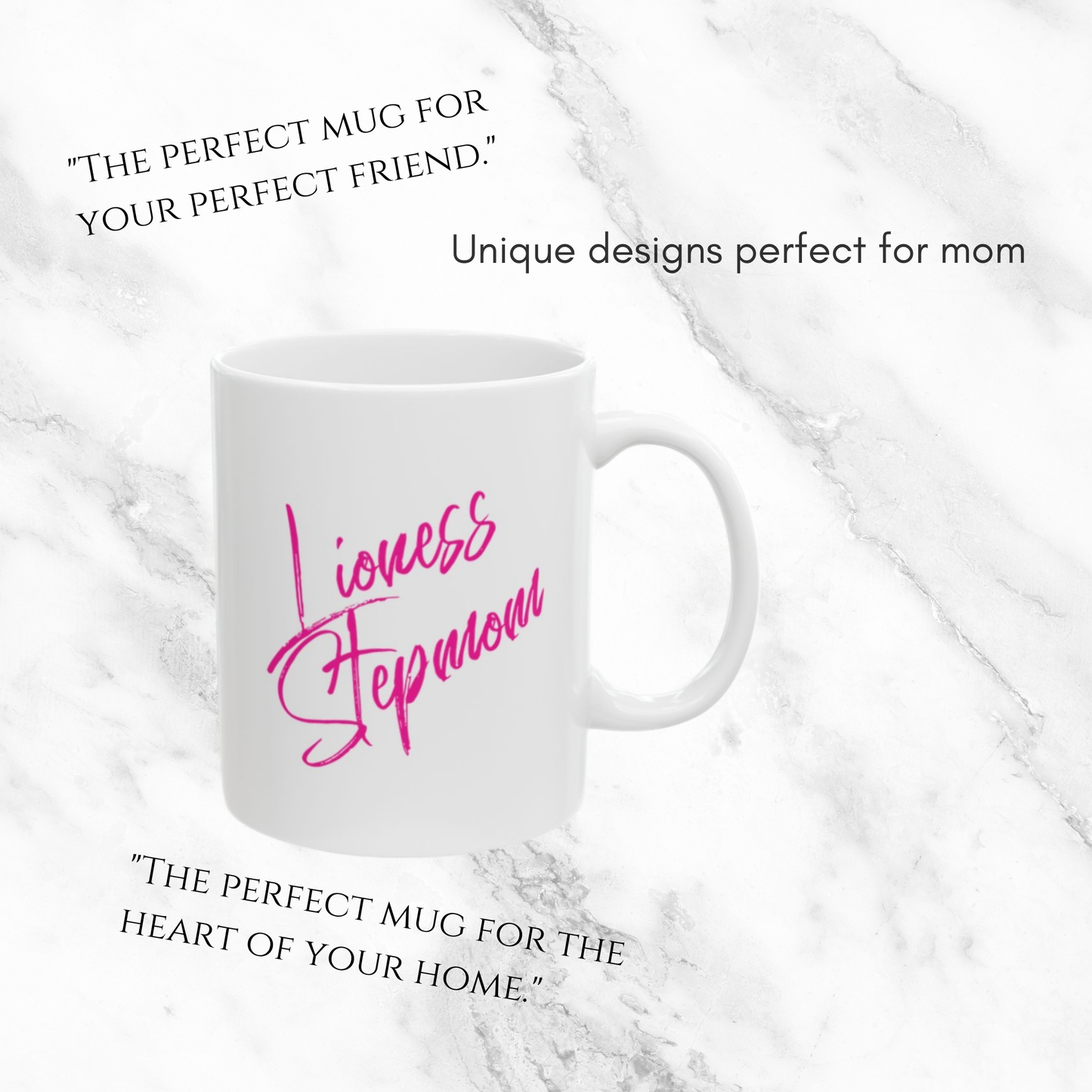 Lioness Stepmom 11oz Mug