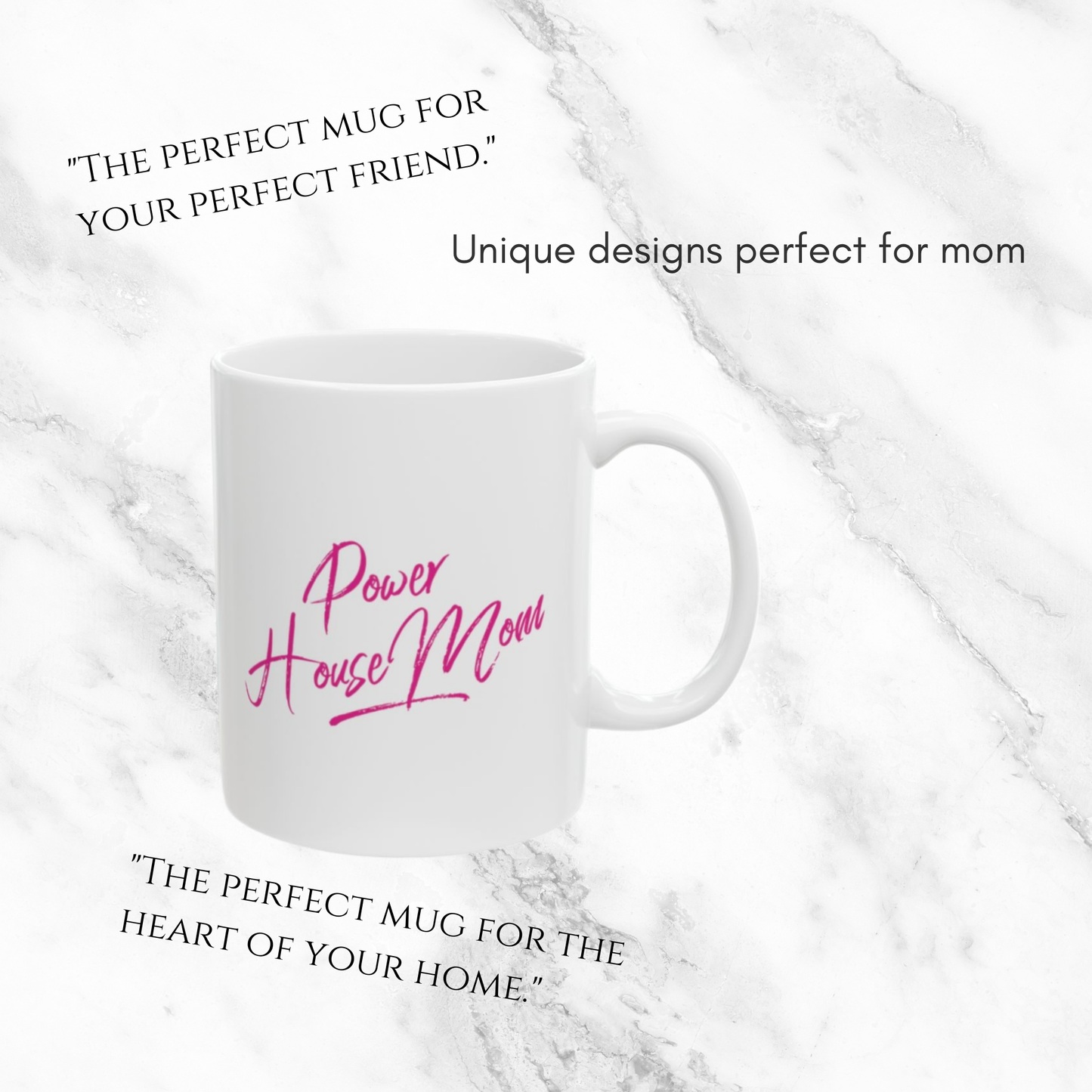 Power House Mom 11oz Mug