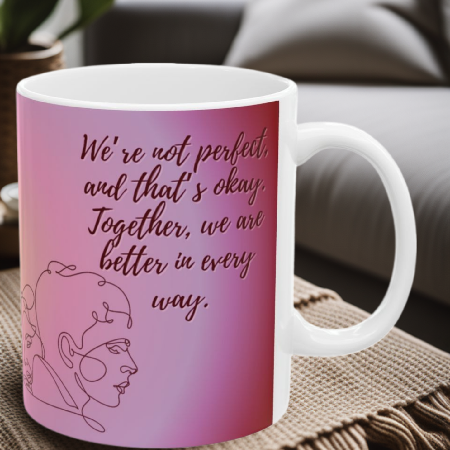 Better Together 11oz Mug