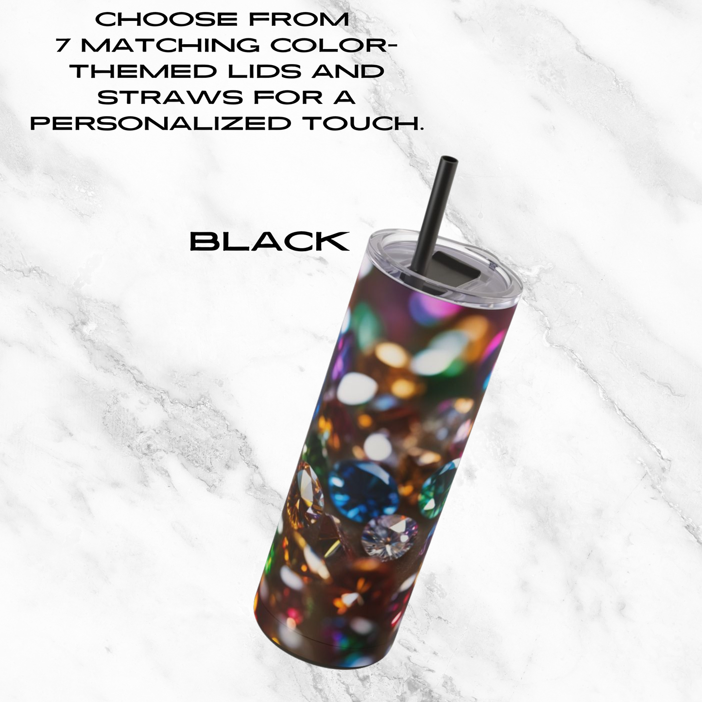 Rainbow Jewels 20oz Skinny Tumbler - With Straw