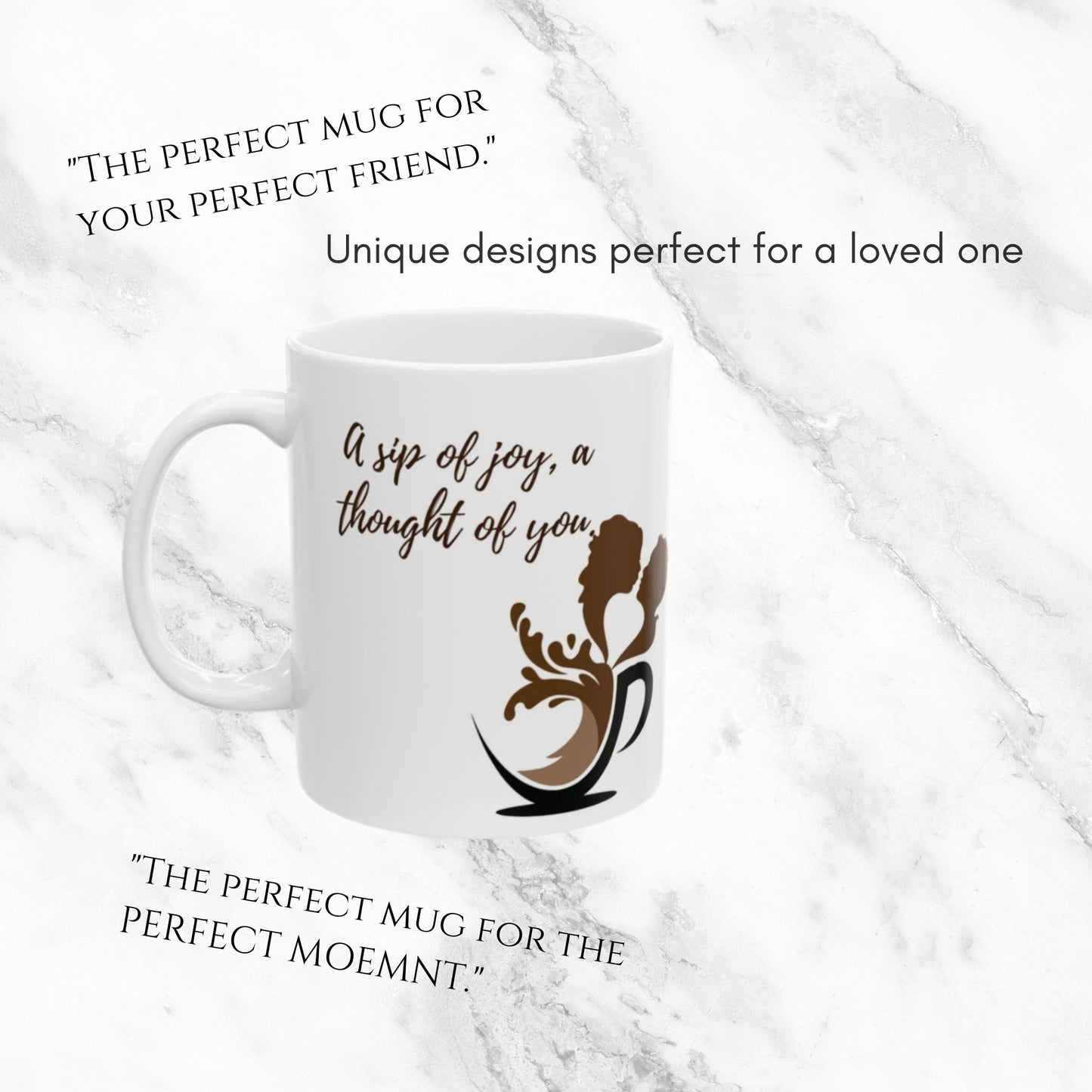 Sip of Joy and You 11oz Mug