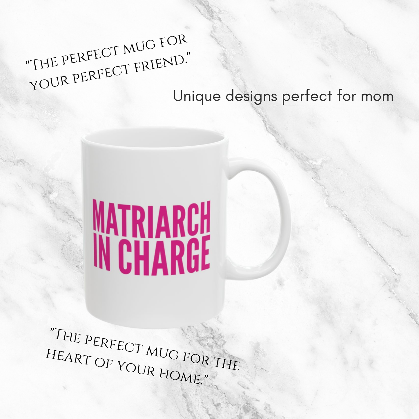 Matriarch In Charge 11oz Mug