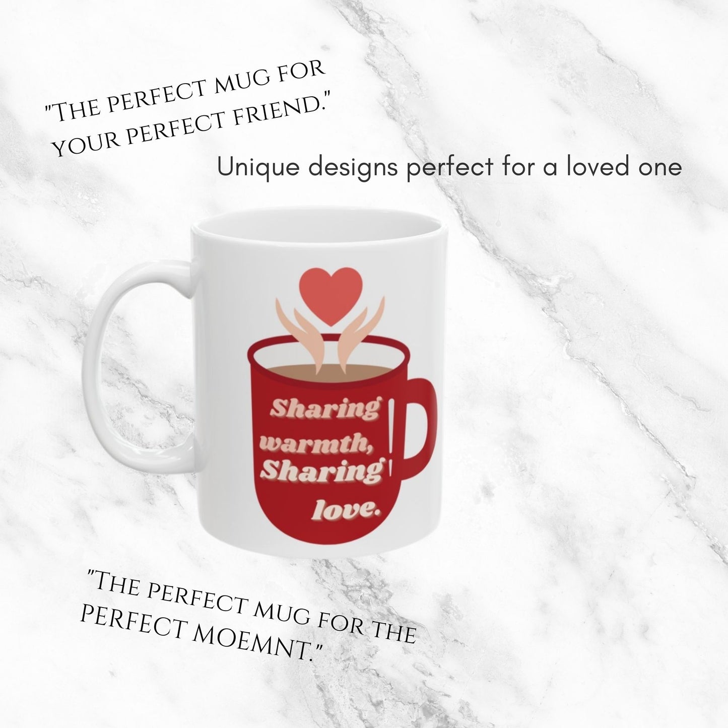 Sharing Warmth 11oz Mug