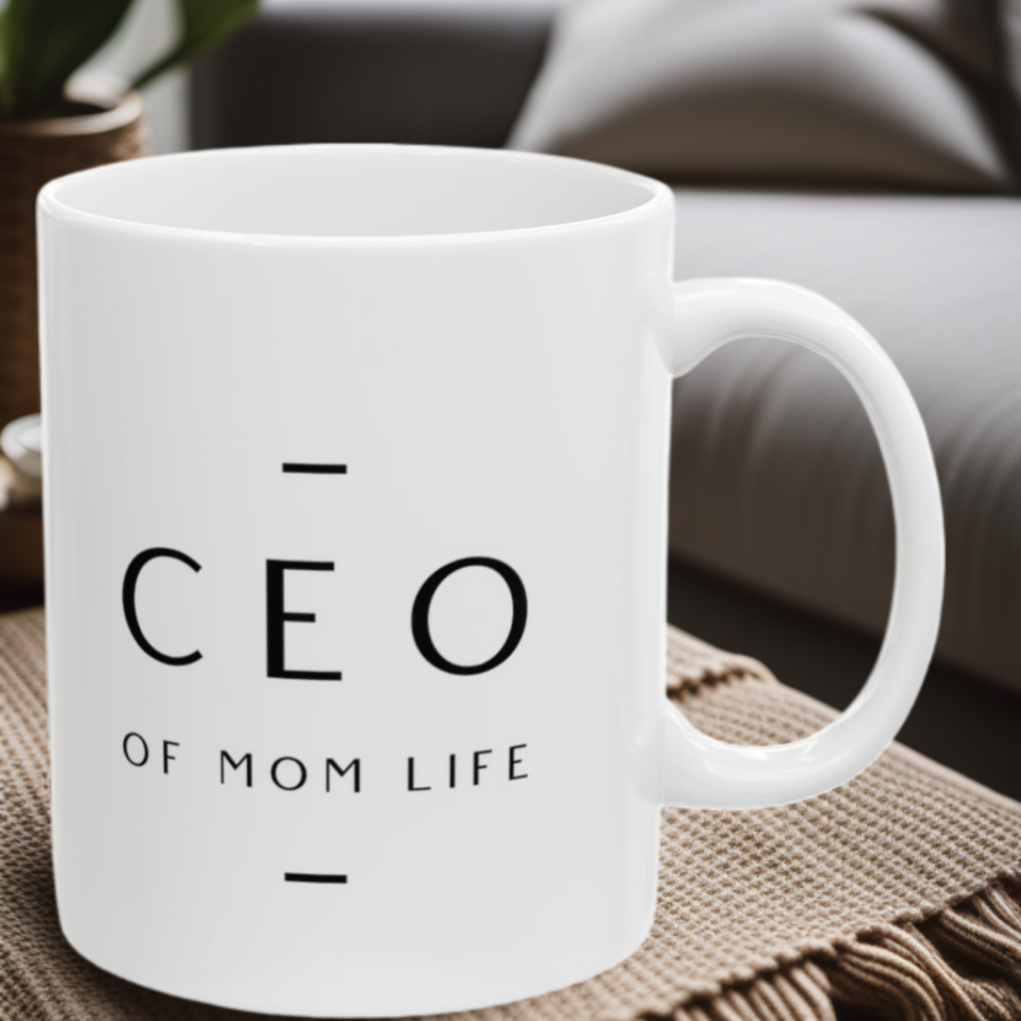 CEO of Mom Life 11oz Mug Opt #2
