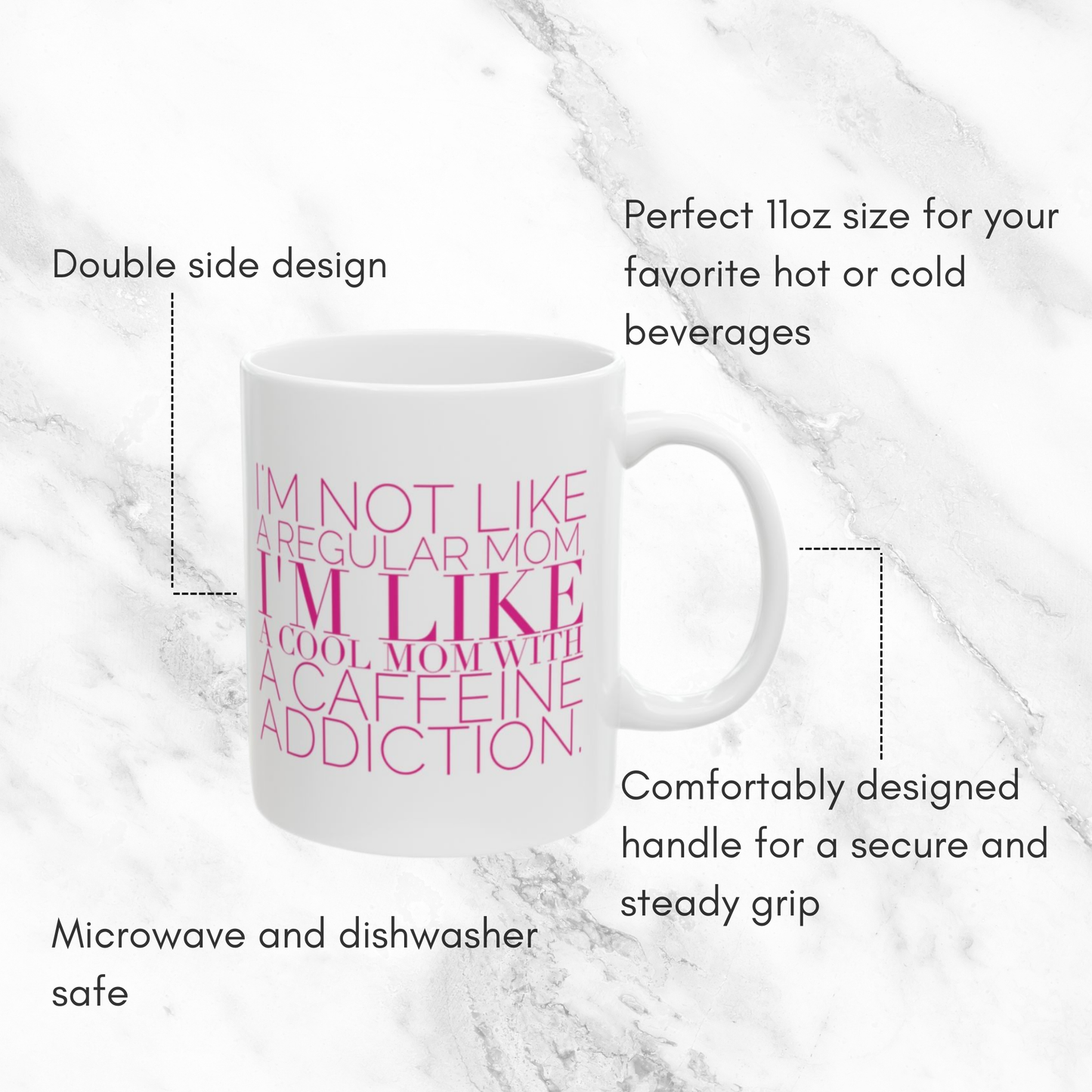 Cool Mom Caffeine Addiction 11oz Mug (Pink Text)