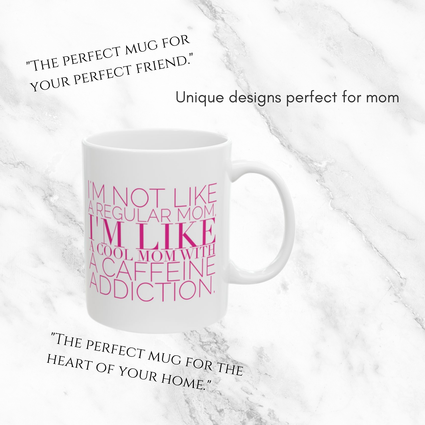 Cool Mom Caffeine Addiction 11oz Mug (Pink Text)