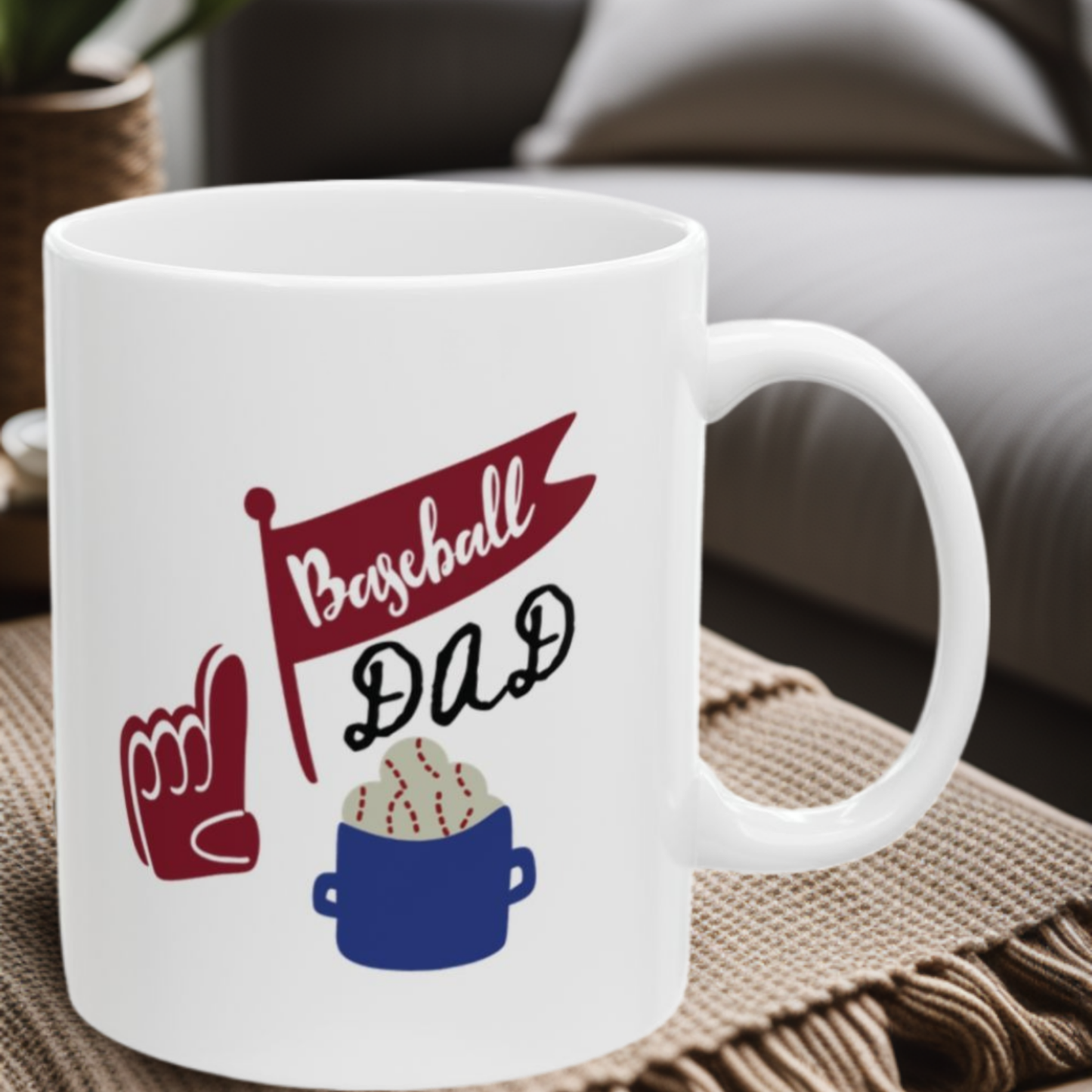 Celebrate Baseball Dad - 11oz Mug