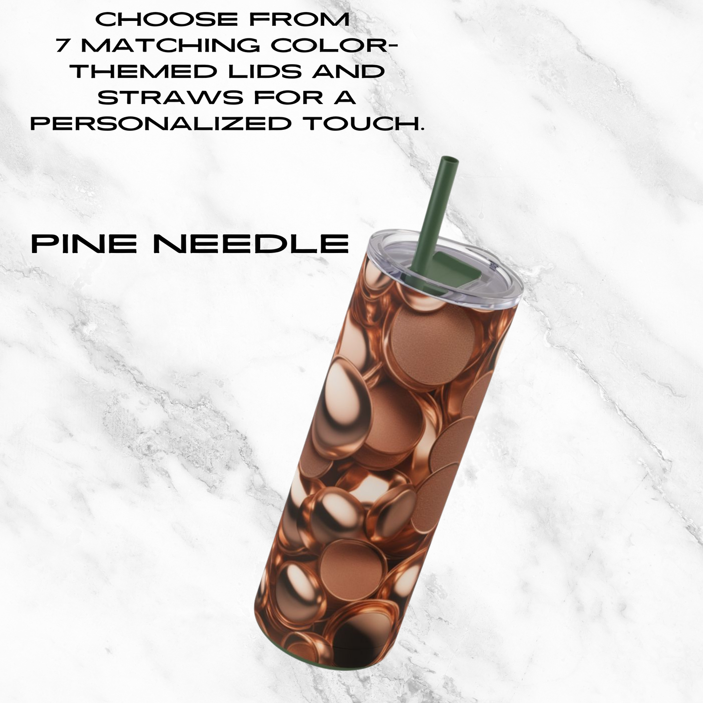 Coppery Curves 20oz Skinny Tumbler - With Straw
