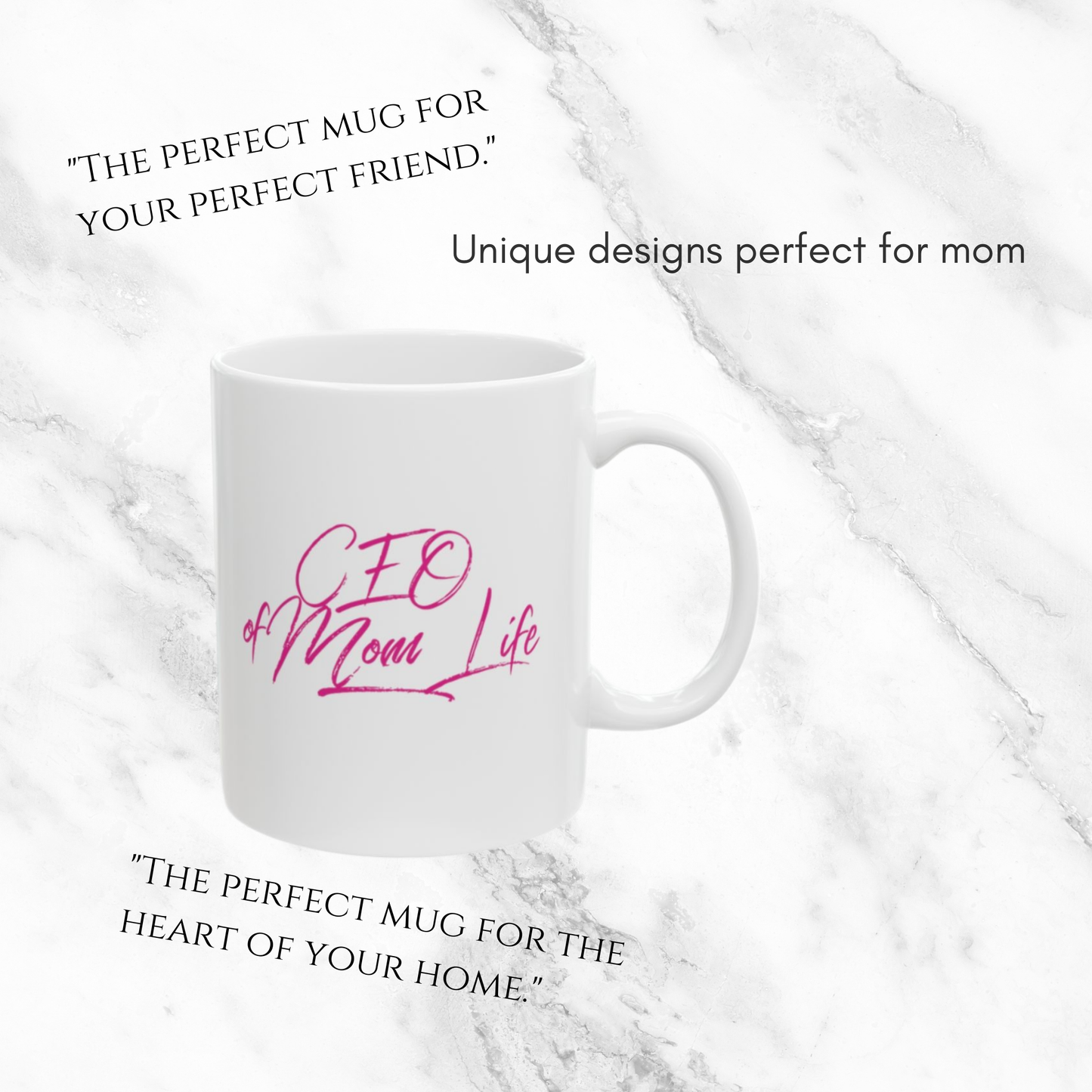 CEO of Mom Life 11oz Mug