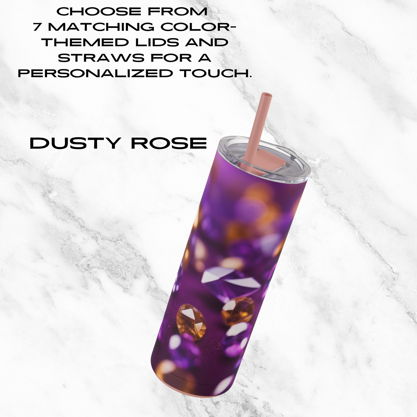 Amethyst Radiance 20oz Skinny Tumbler - With Straw