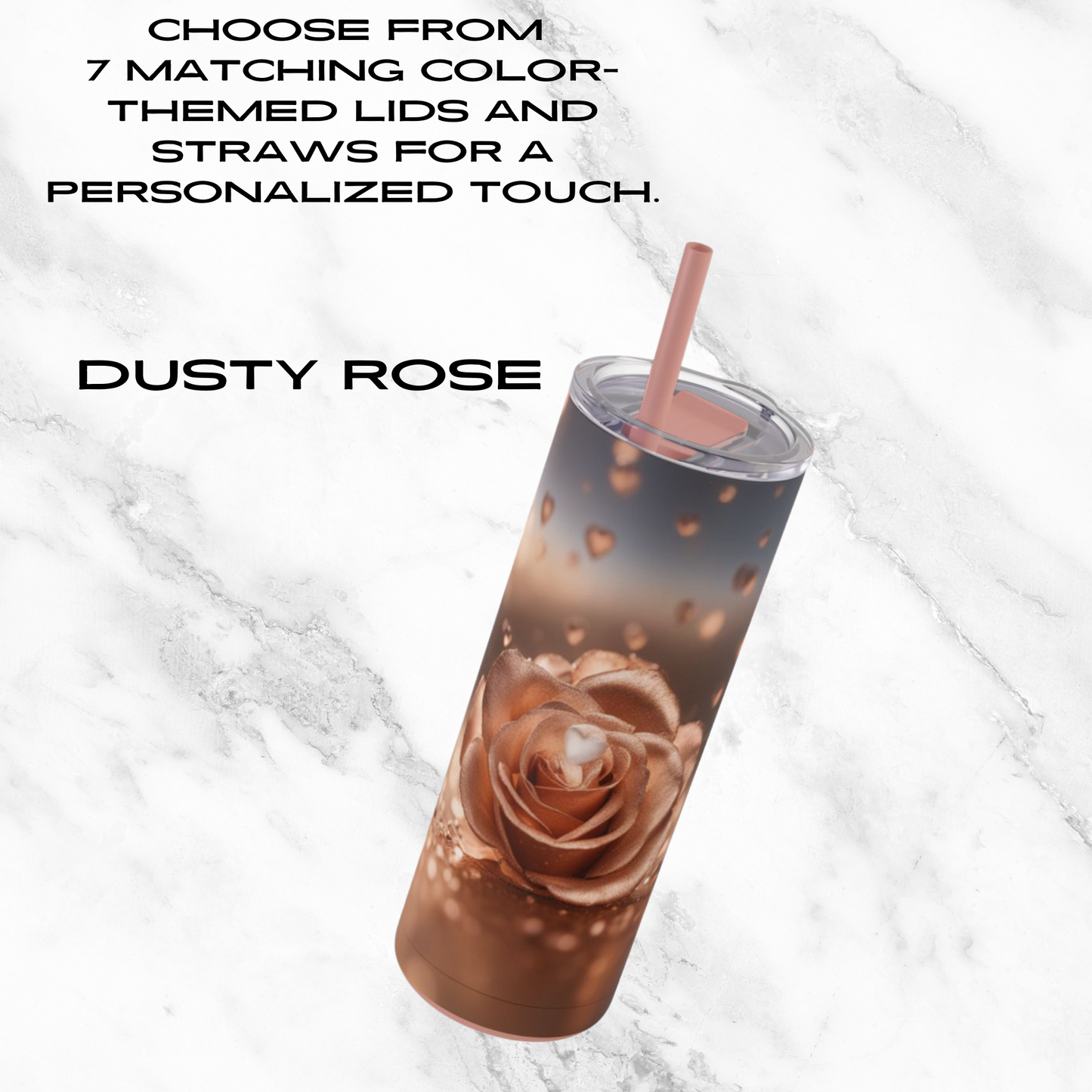 Rose Radiance 20oz Skinny Tumbler - With Straw