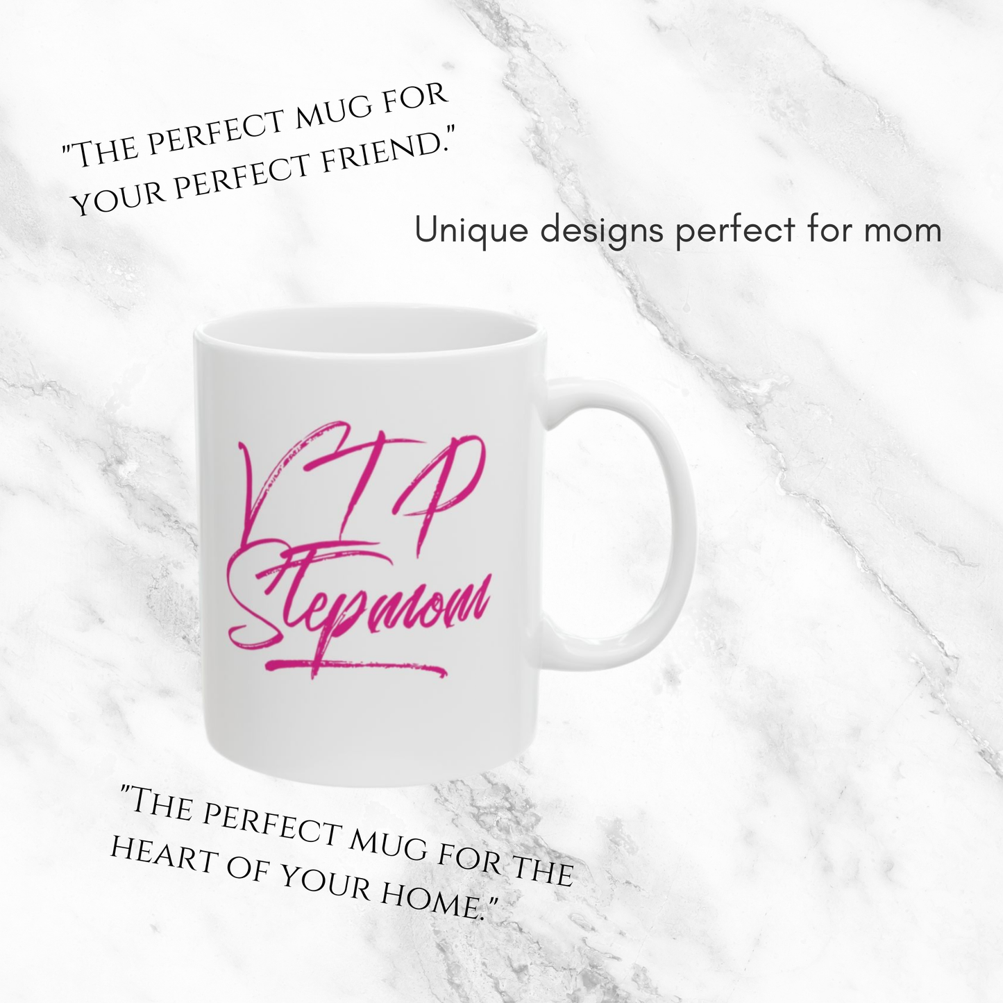 VIP Stepmom 11oz Mug
