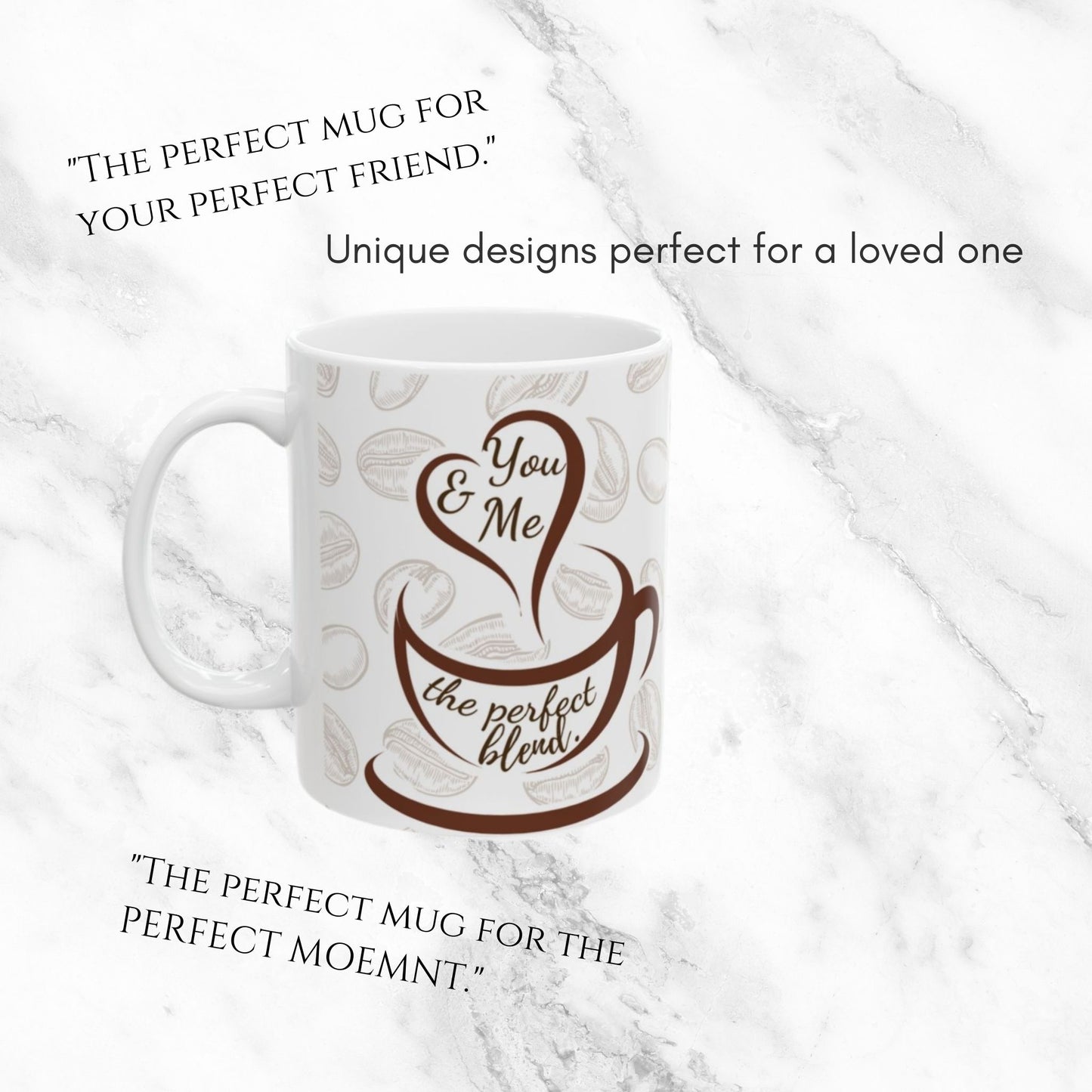 You and Me Perfect 11oz Mug