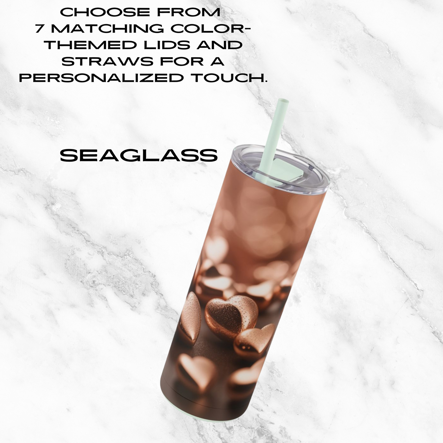 Bronzed Hearts 20oz Skinny Tumbler - With Straw