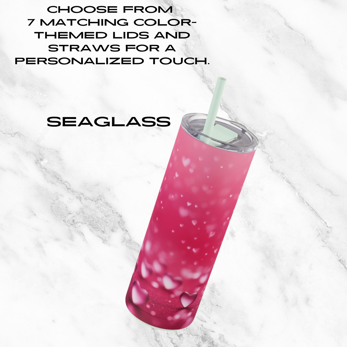Pink Heart Dream 20oz Skinny Tumbler - With Straw