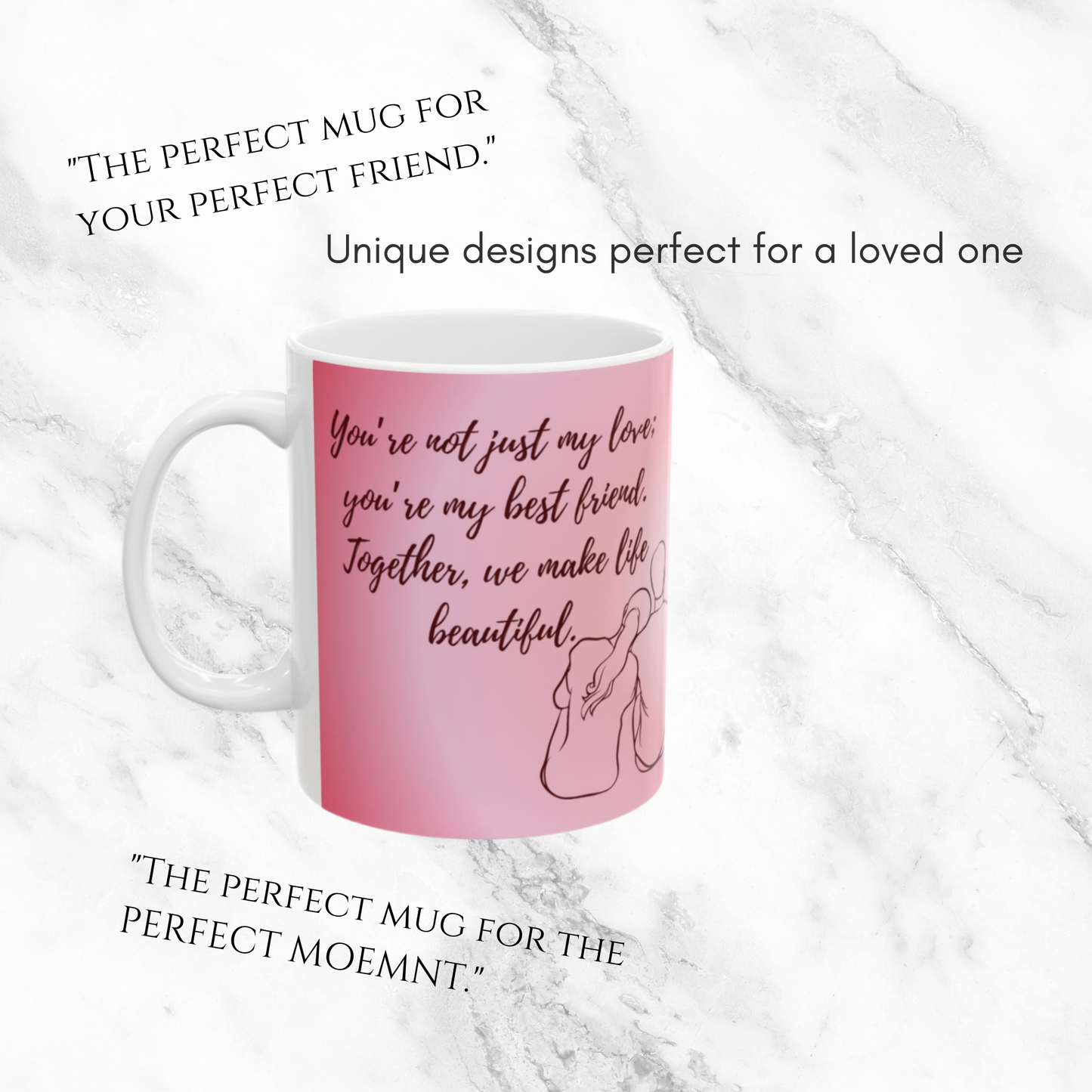 My Love, My Best Friend 11oz Mug