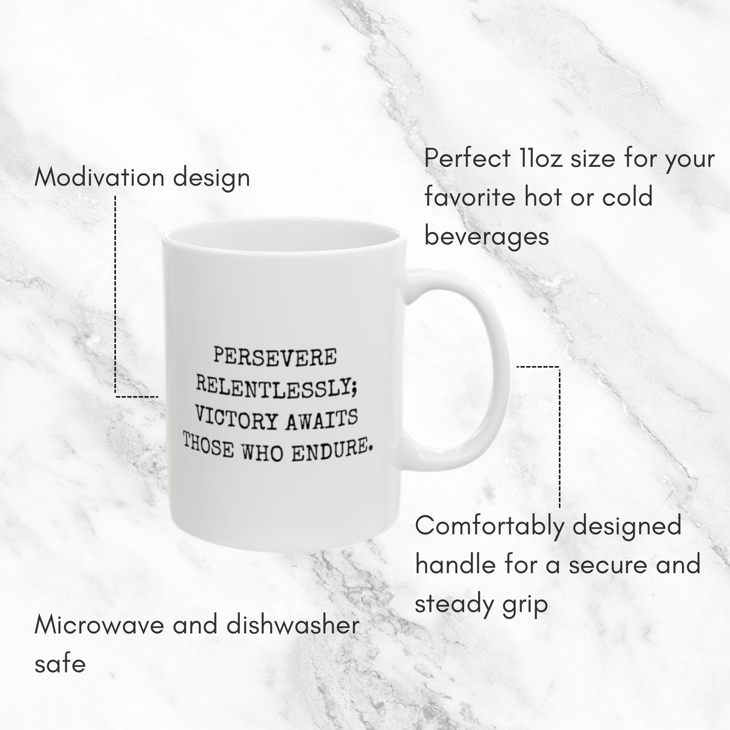 Persevere Relentlessly - 11oz Mug
