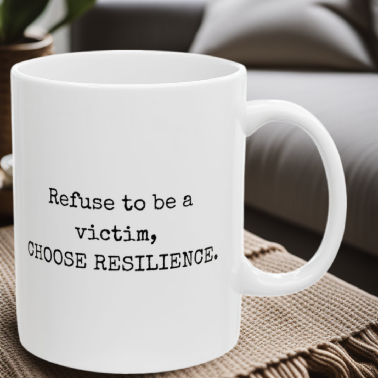 Choose Resilience - 11oz Mug