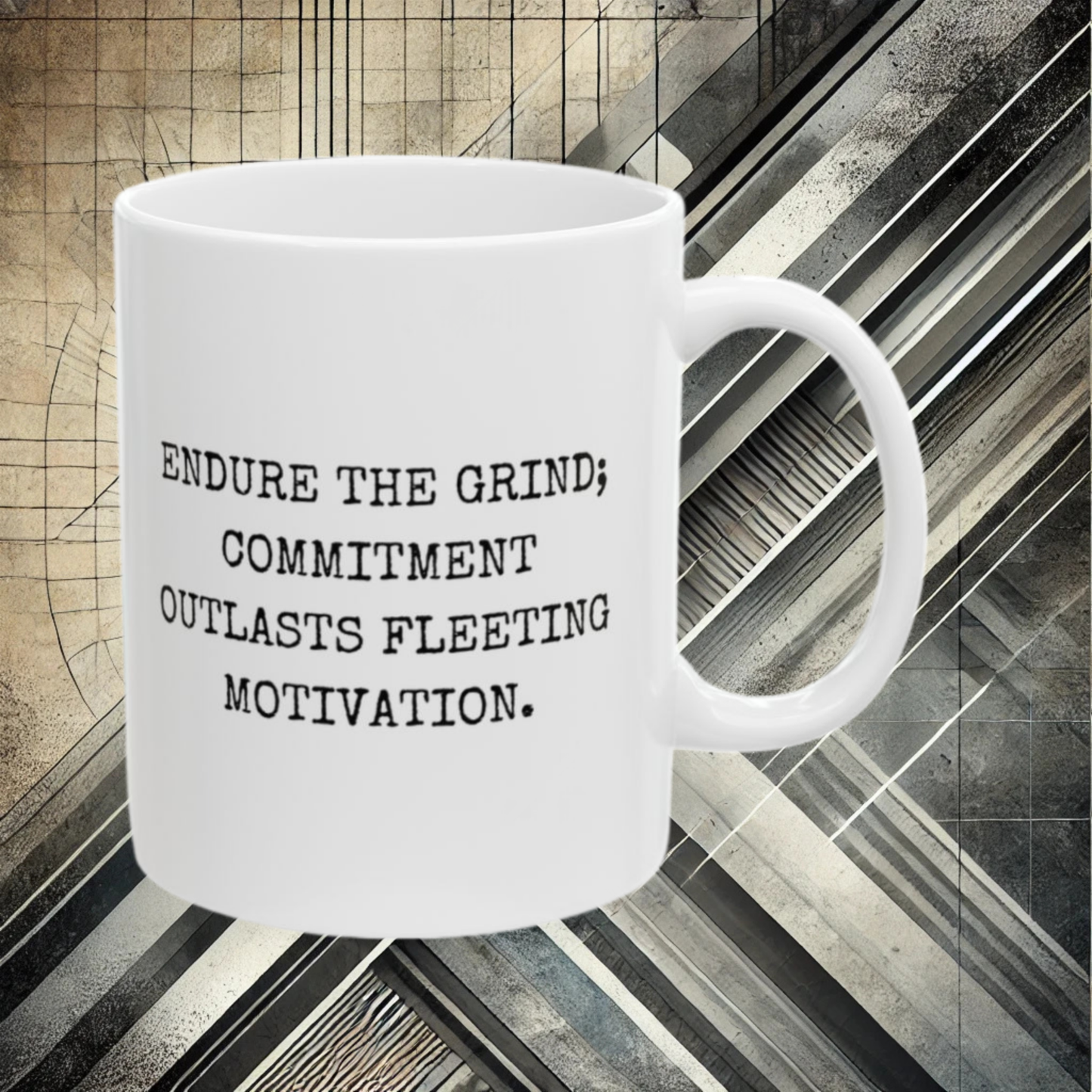 Endure the Grind - 11oz Mug