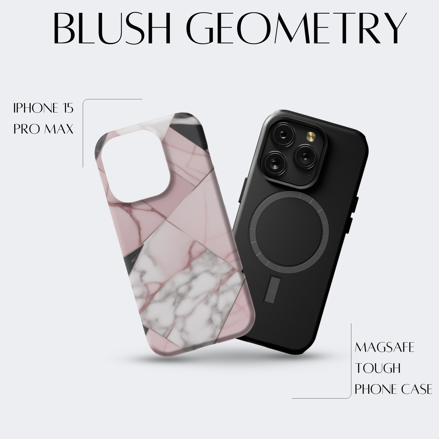 Blush Geometry - iPh 15 Pro Max MagSafe Tough Matte Finish