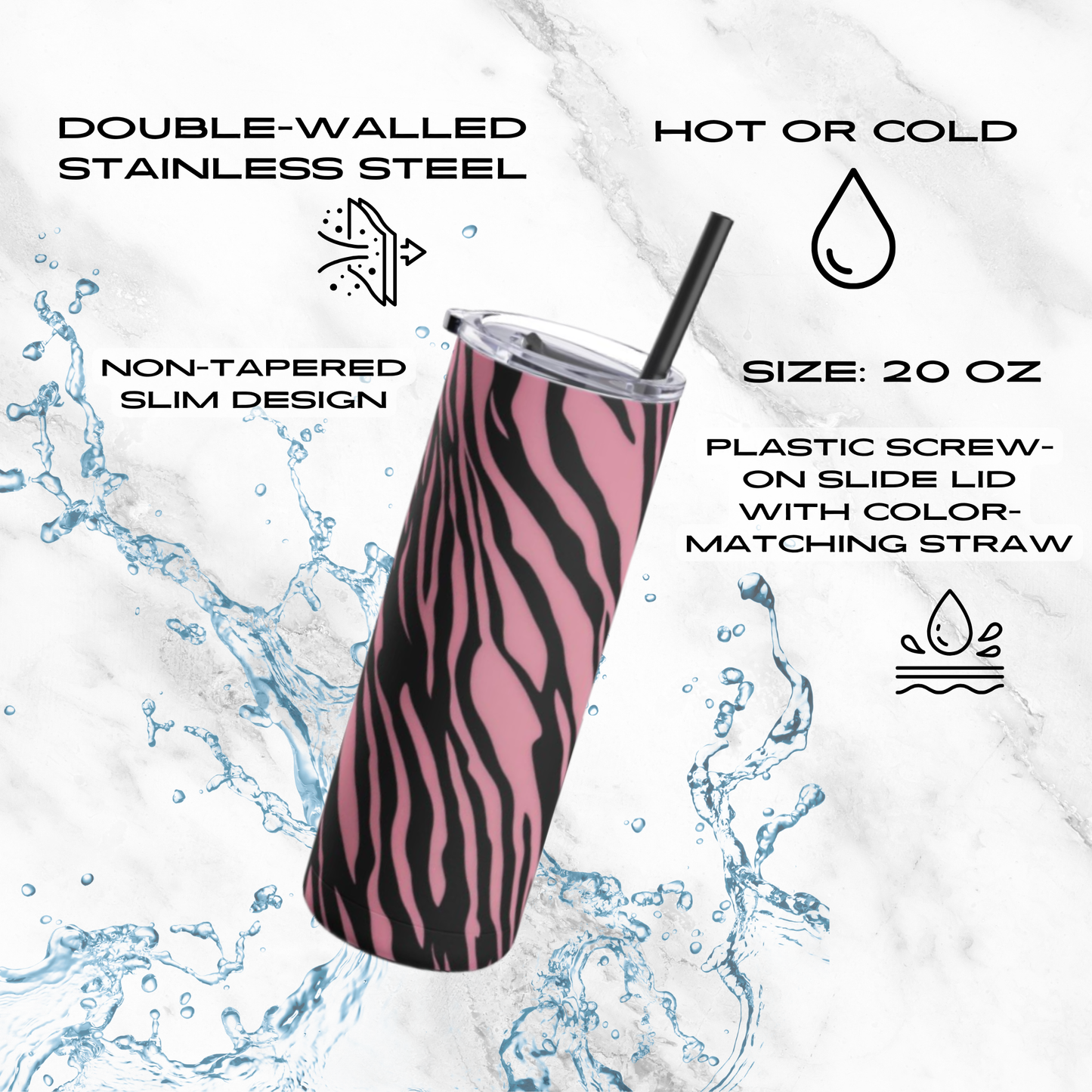 Pink Zebra Rush 20oz Skinny Tumbler - With Straw