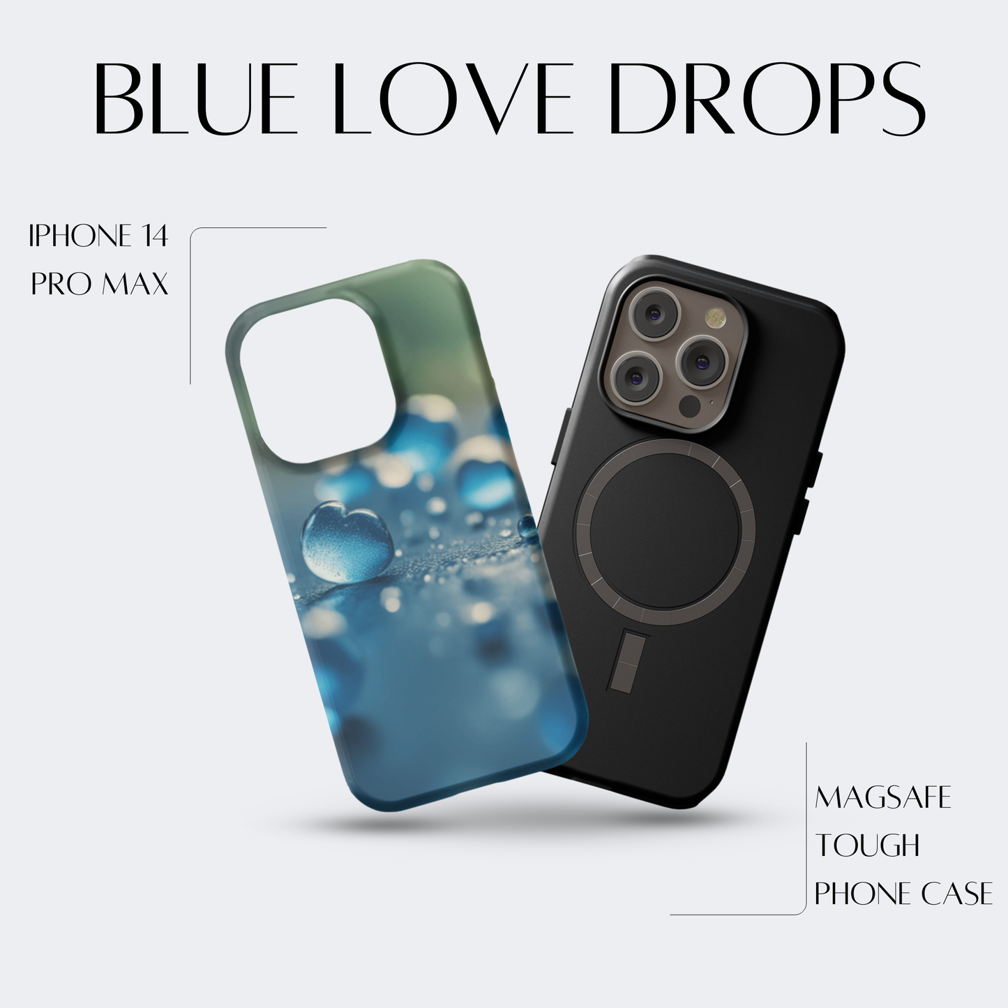 Blue Love Drops - iPh 14 Pro Max MagSafe Tough Matte Finish