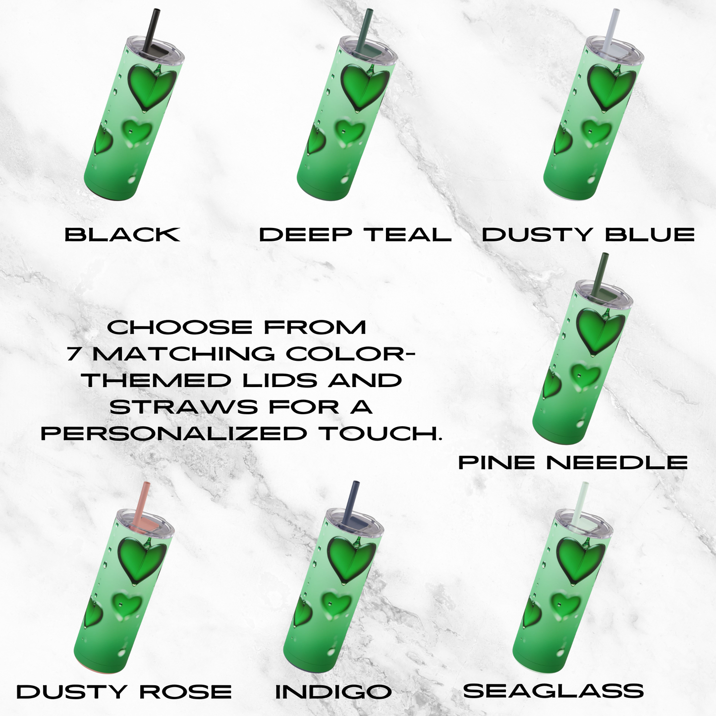 Emerald Heart Drops 20oz Skinny Tumbler - With Straw