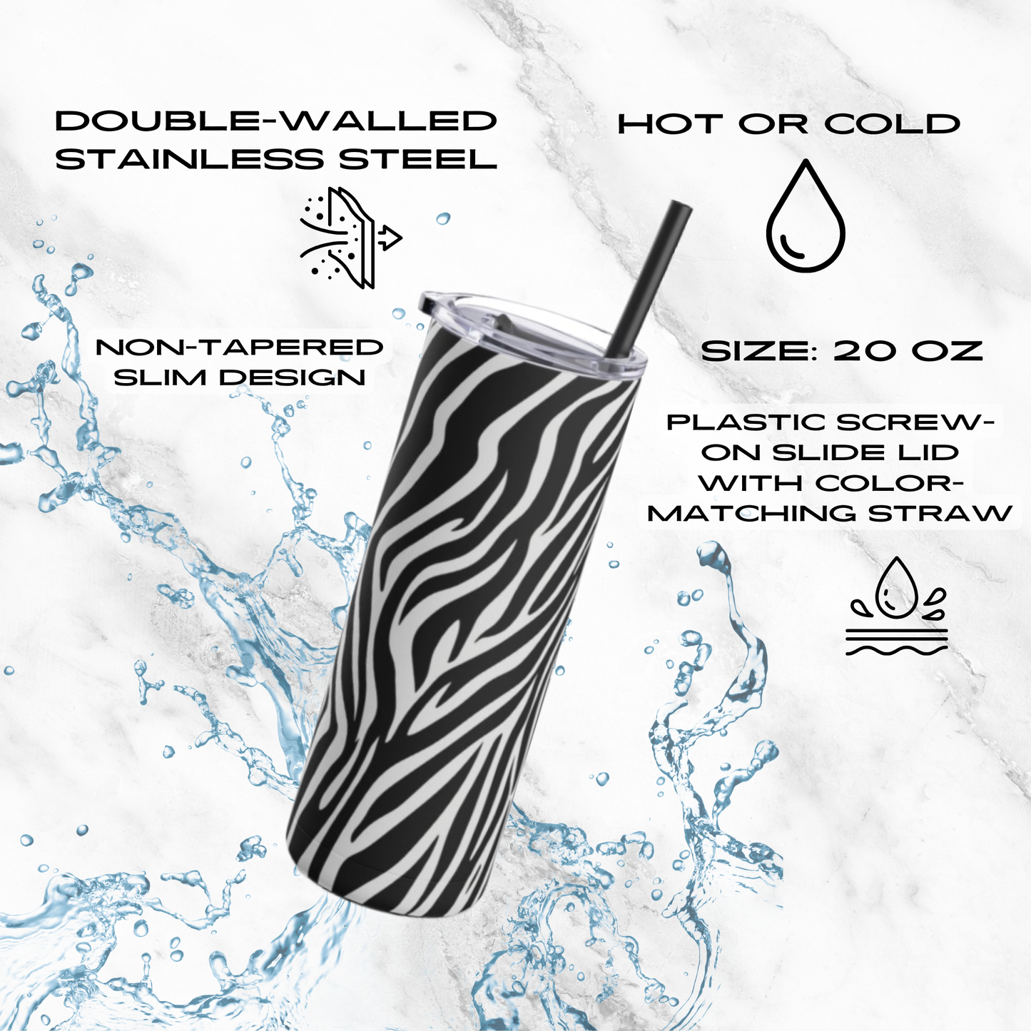 Zebra Zen 20oz Skinny Tumbler - With Straw