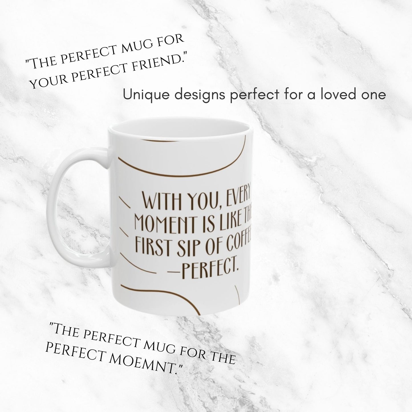Perfect First Sip 11oz Mug