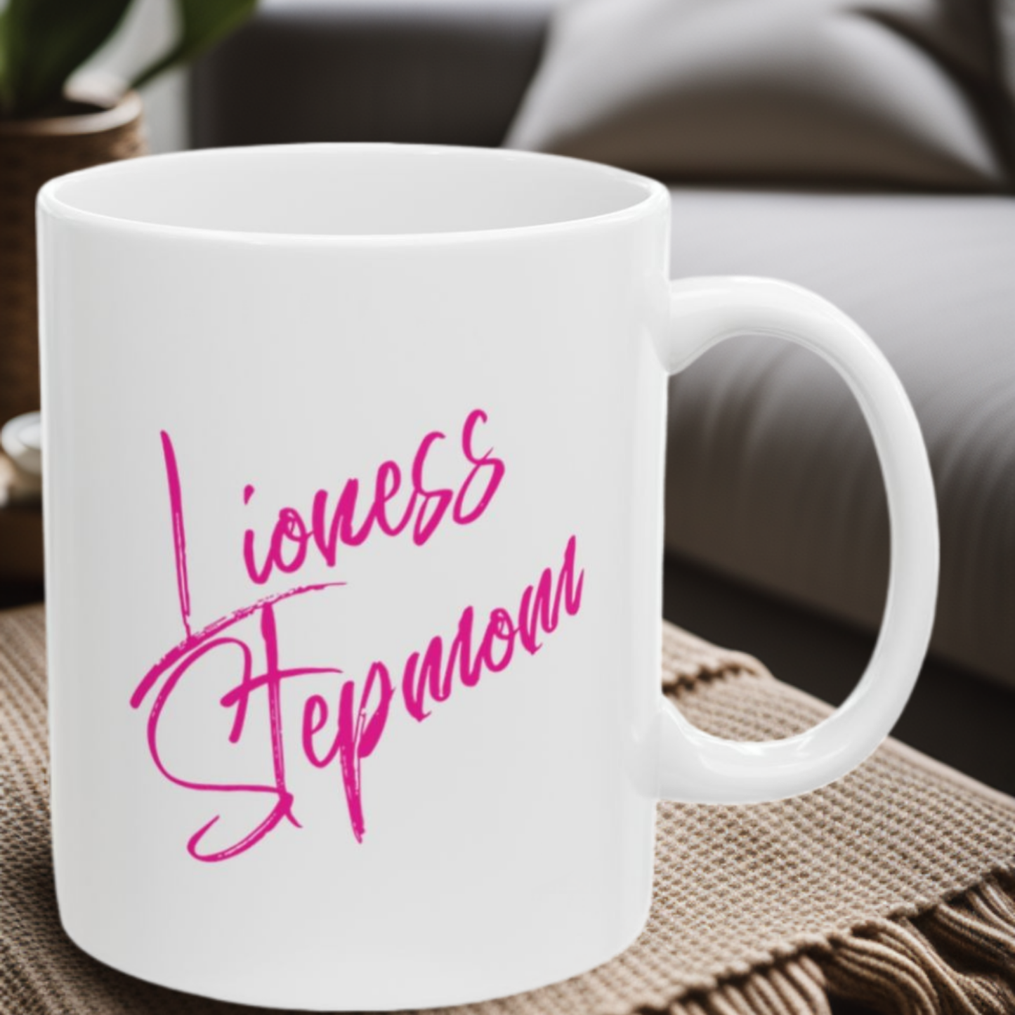 Lioness Stepmom 11oz Mug
