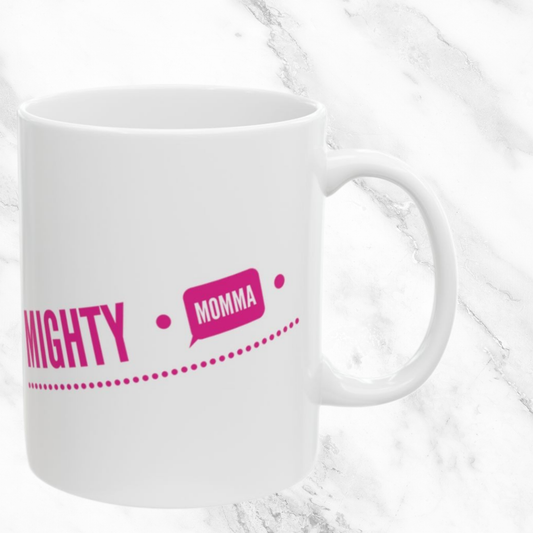 Mighty Momma 11oz Mug