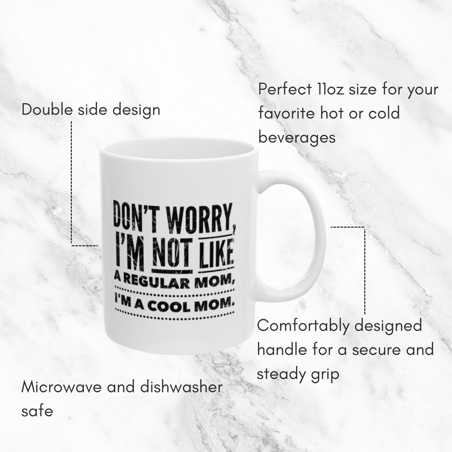 Not Like a Regular Mom 11oz Mug (Black Crackling Text)
