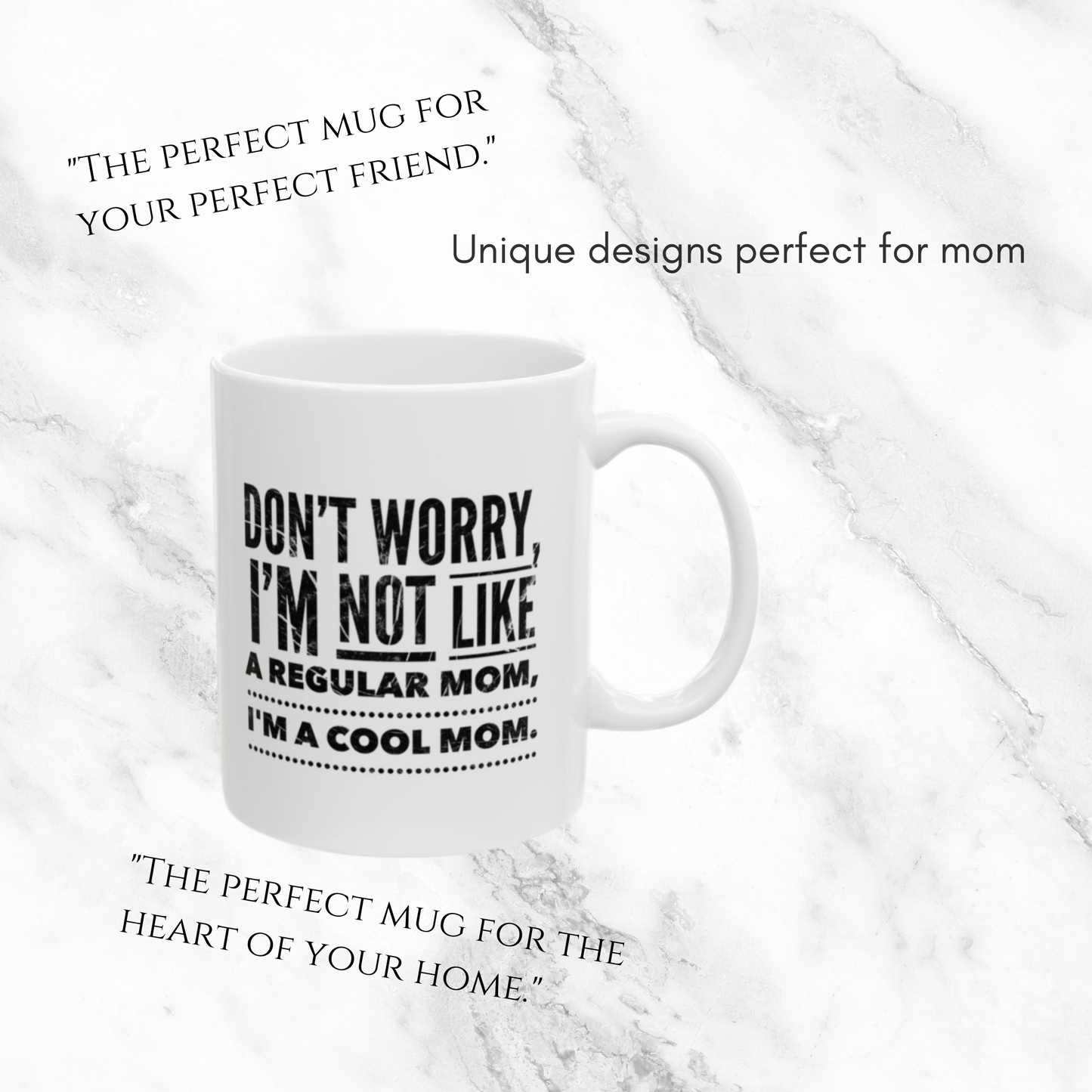 Not Like a Regular Mom 11oz Mug (Black Crackling Text)