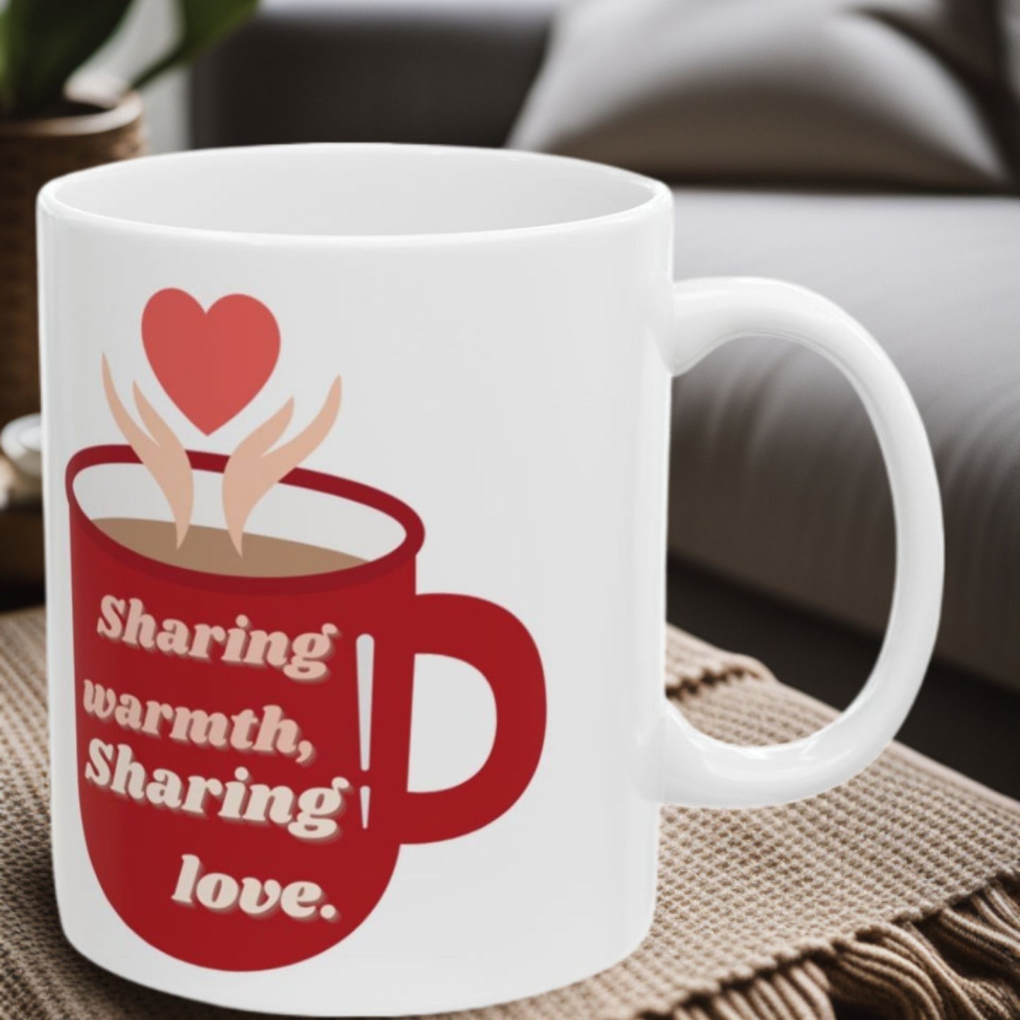 Sharing Warmth 11oz Mug