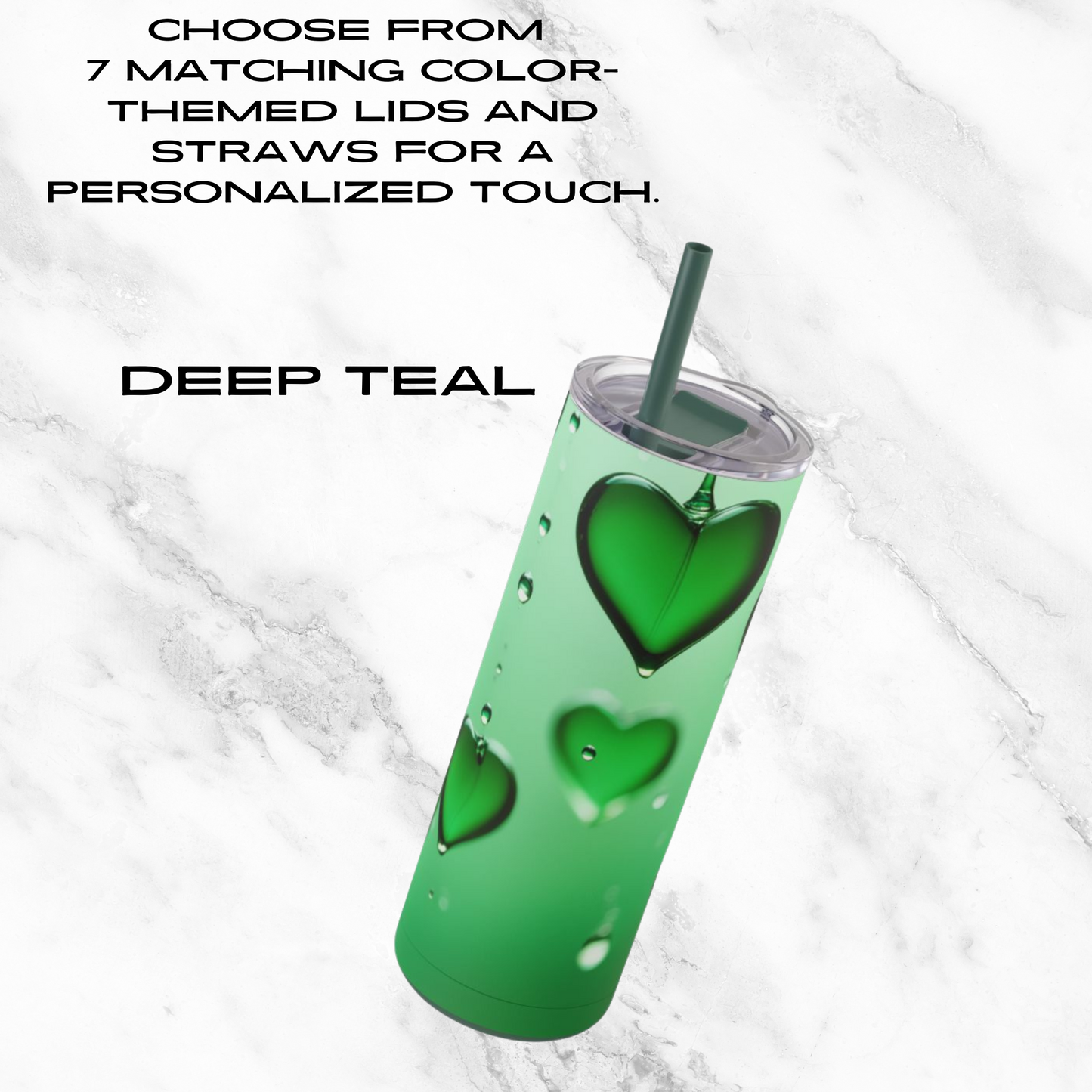 Emerald Heart Drops 20oz Skinny Tumbler - With Straw
