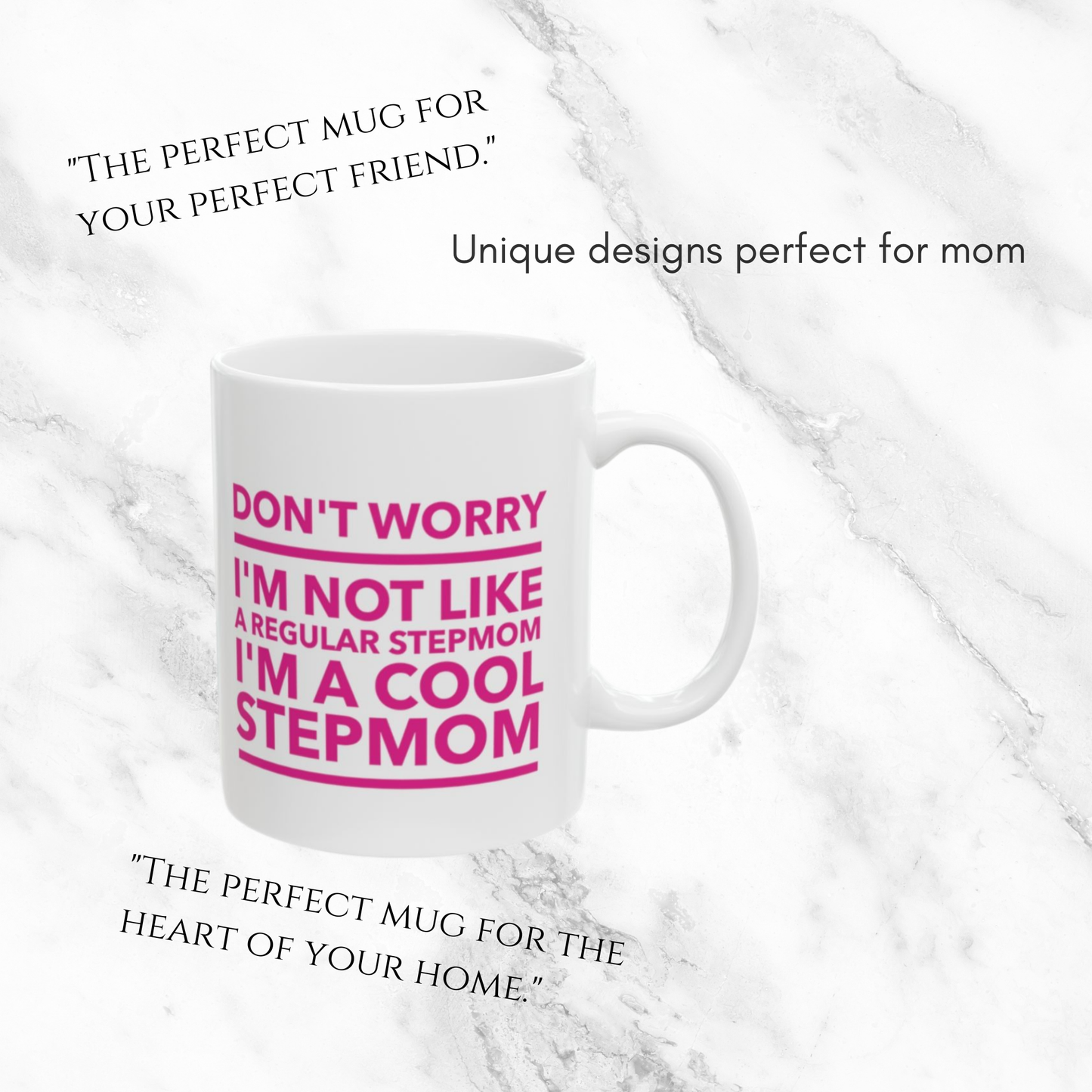 Not Like a Regular Stepmom - Cool Stepmom 11oz Mug