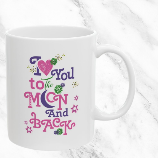 To the Moon and Back 11oz Mug