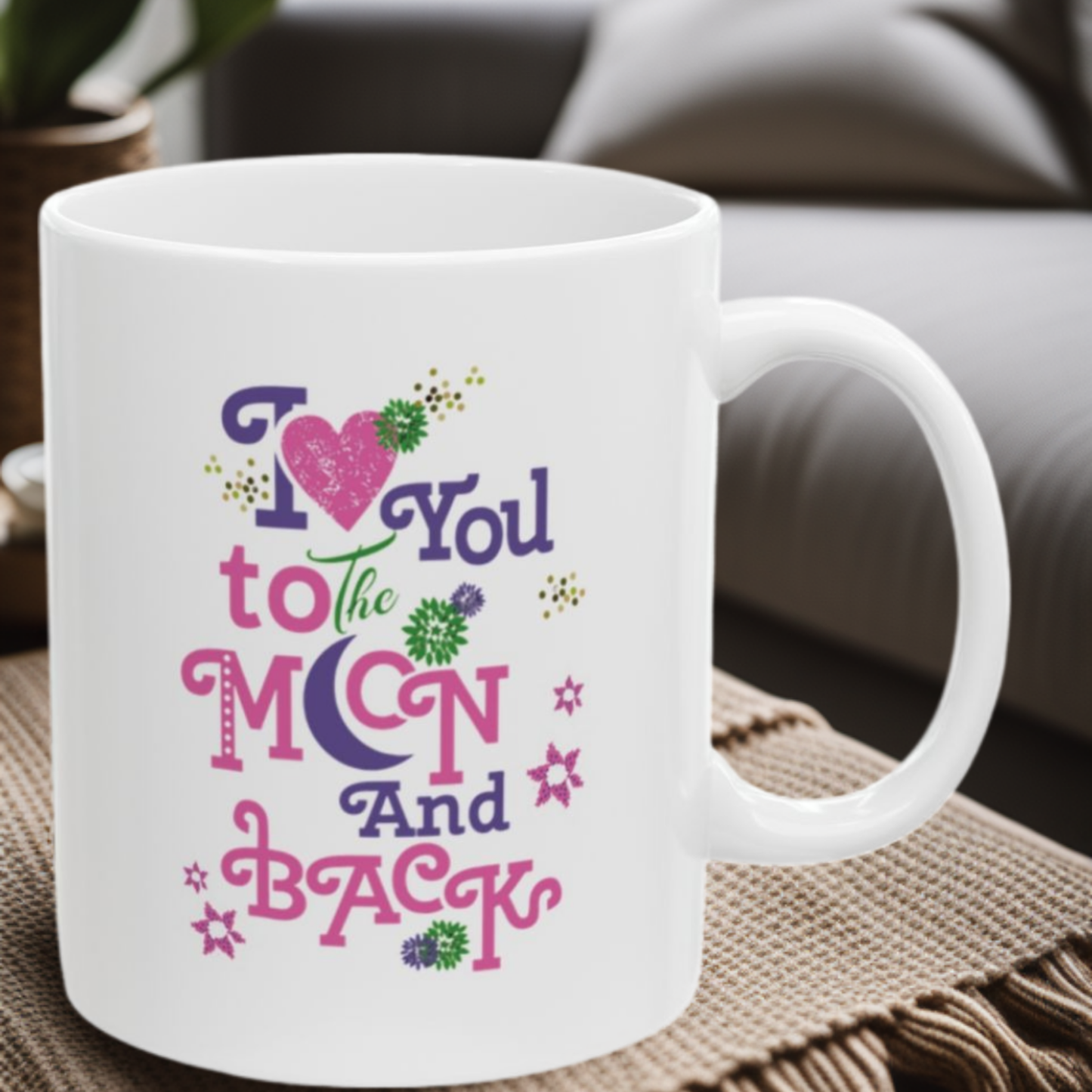 To the Moon and Back 11oz Mug