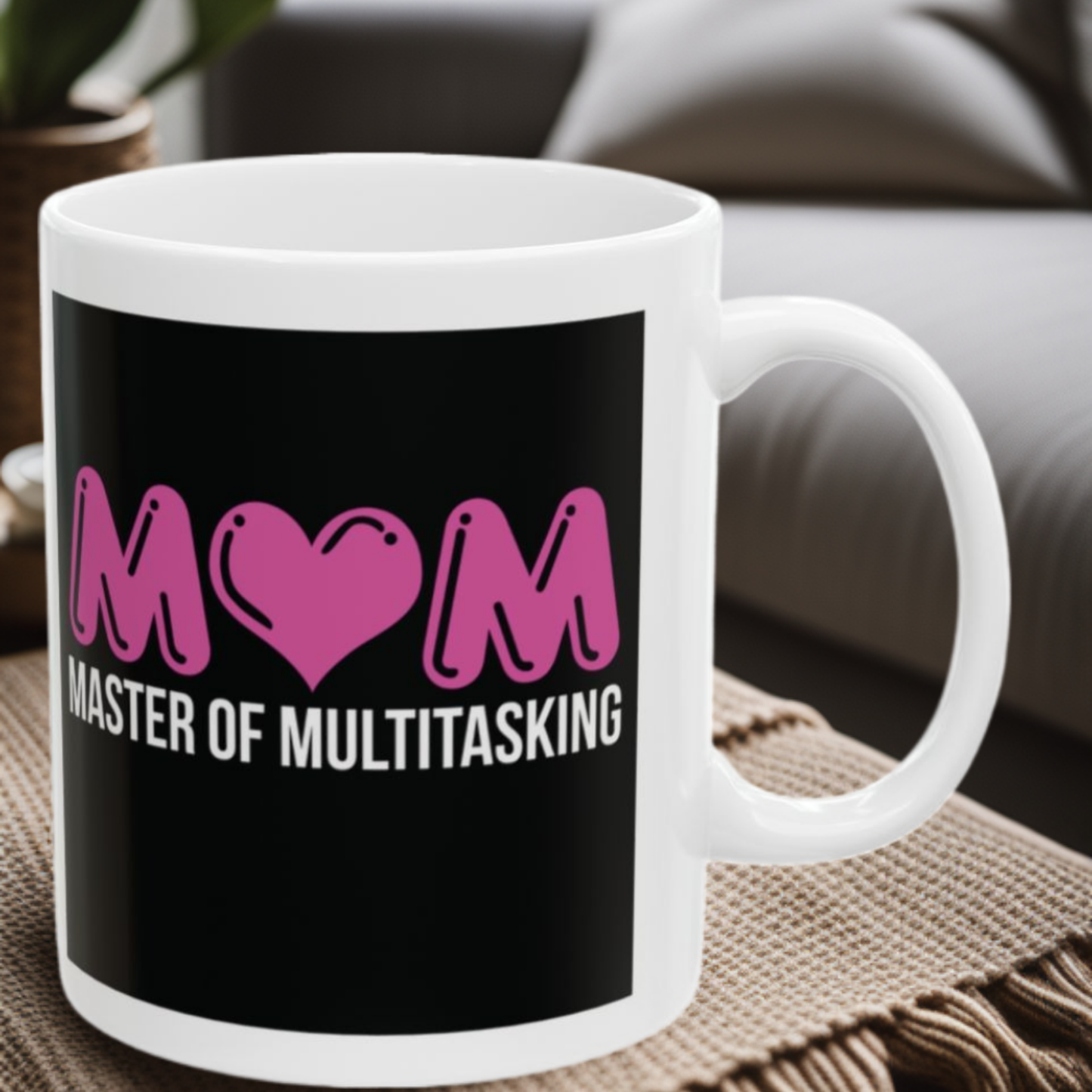 Master of Multitasking 11oz Mug