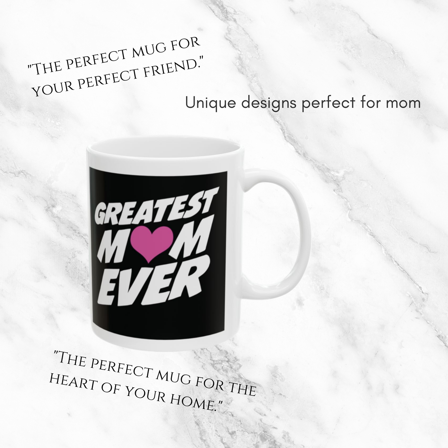 Greatest Mom Ever 11oz Mug