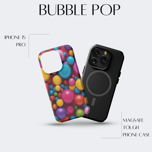 Bubble Pop - iPh 15 Pro MagSafe Tough Matte Finish