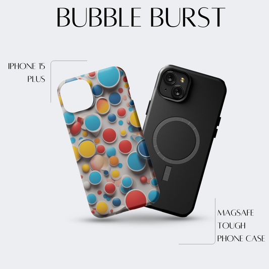 Bubble Burst - iPh 15 Plus MagSafe Tough Matte Finish