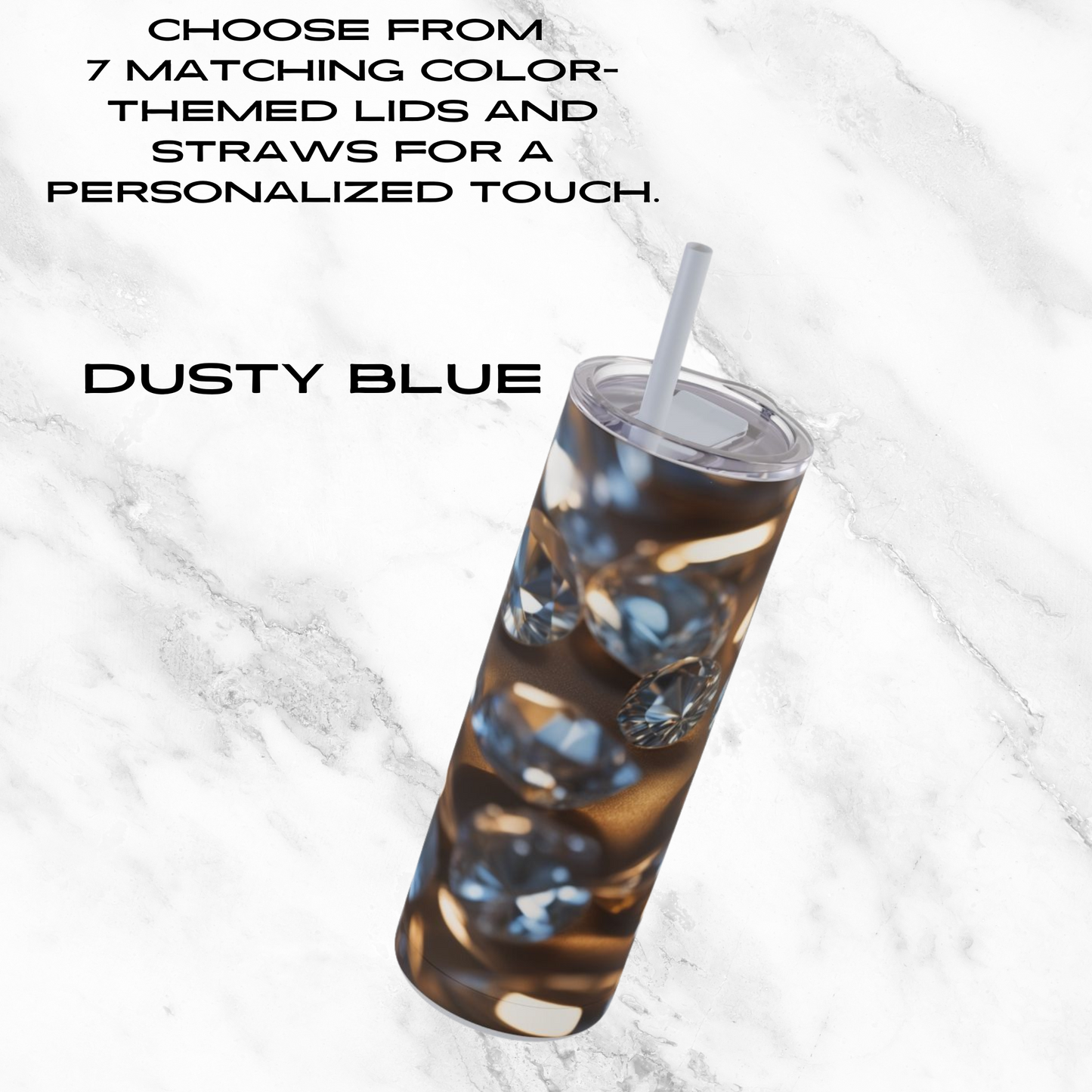 Diamond Dream 20oz Skinny Tumbler - With Straw