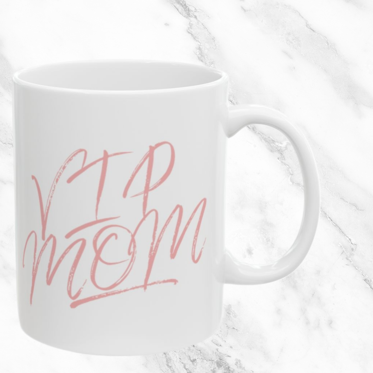 VIP Mom 11oz Mug