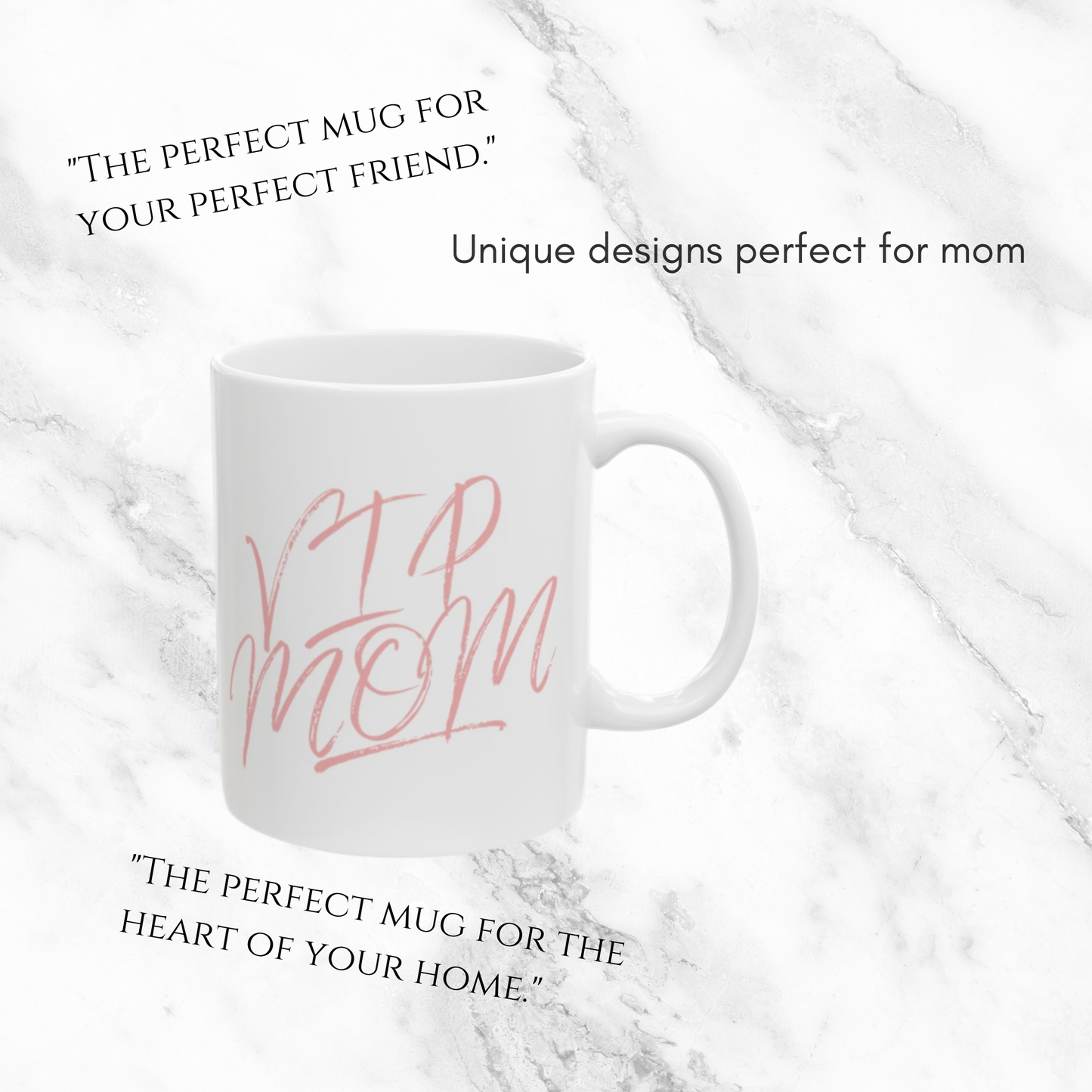 VIP Mom 11oz Mug