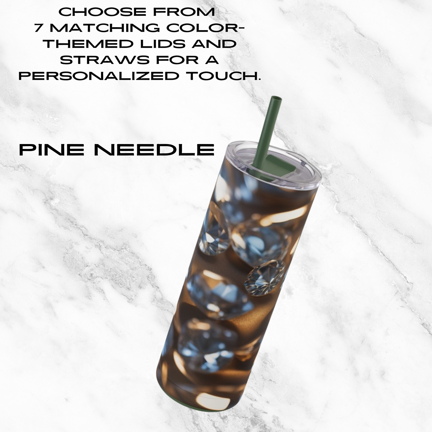 Diamond Dream 20oz Skinny Tumbler - With Straw