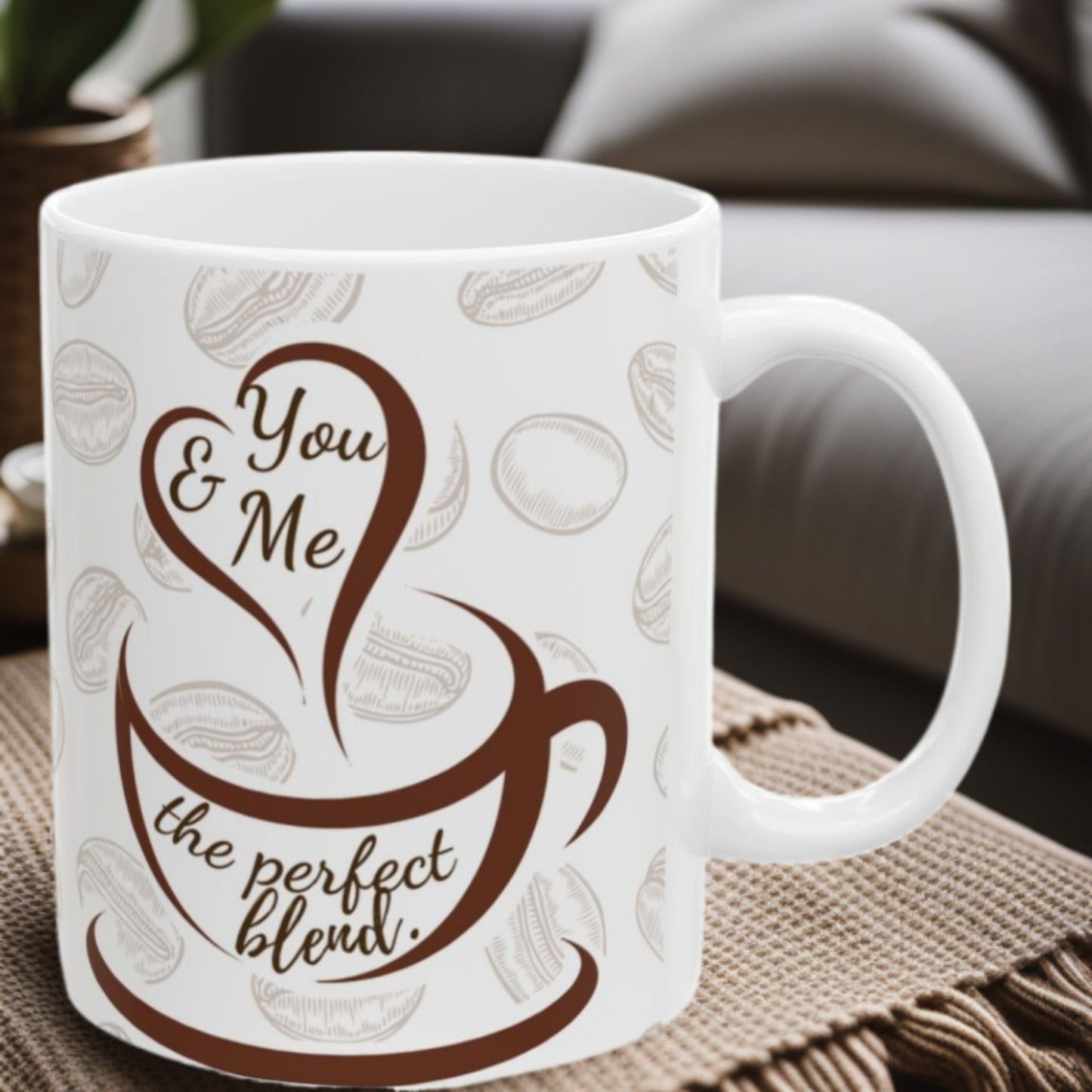 You and Me Perfect 11oz Mug