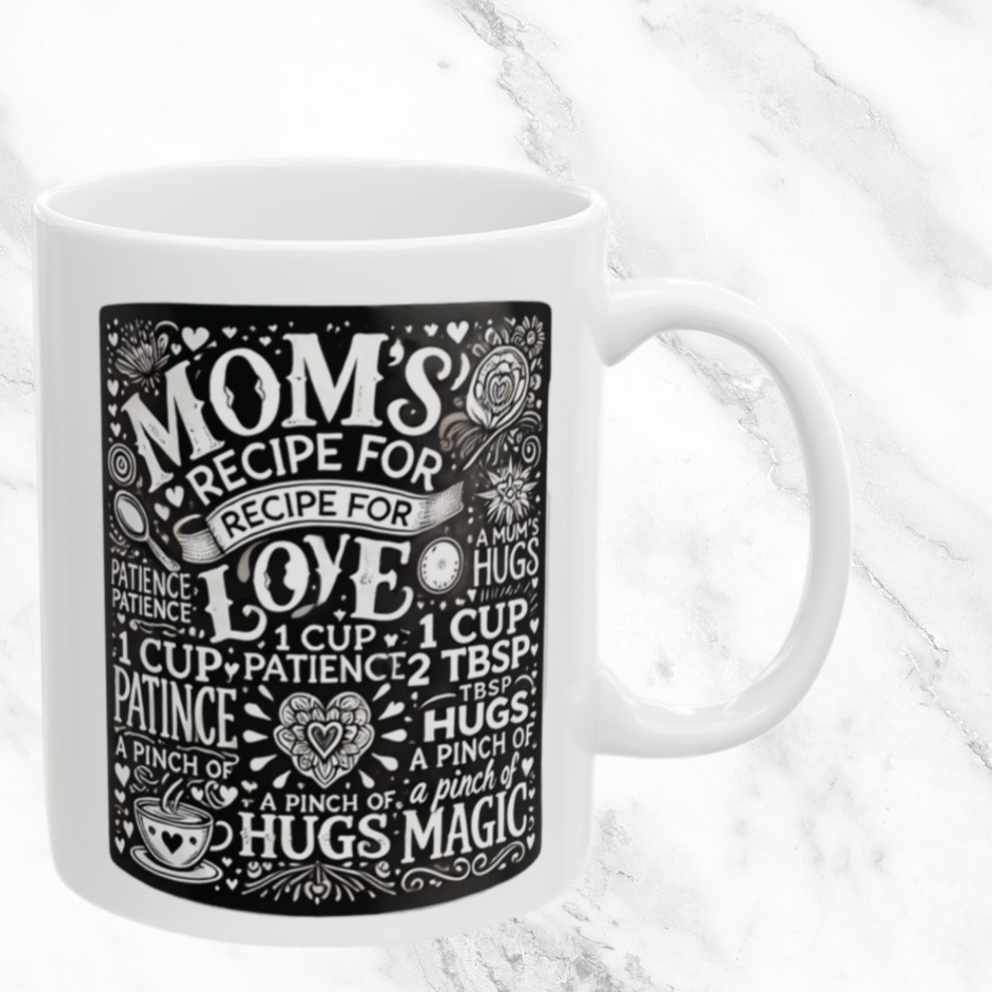Mom’s Recipe for Love 11oz Mug